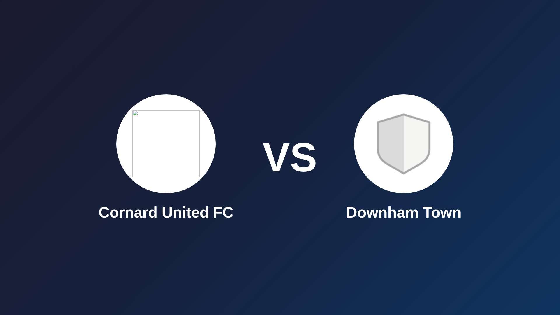 Cornard United FC vs Downham Town
