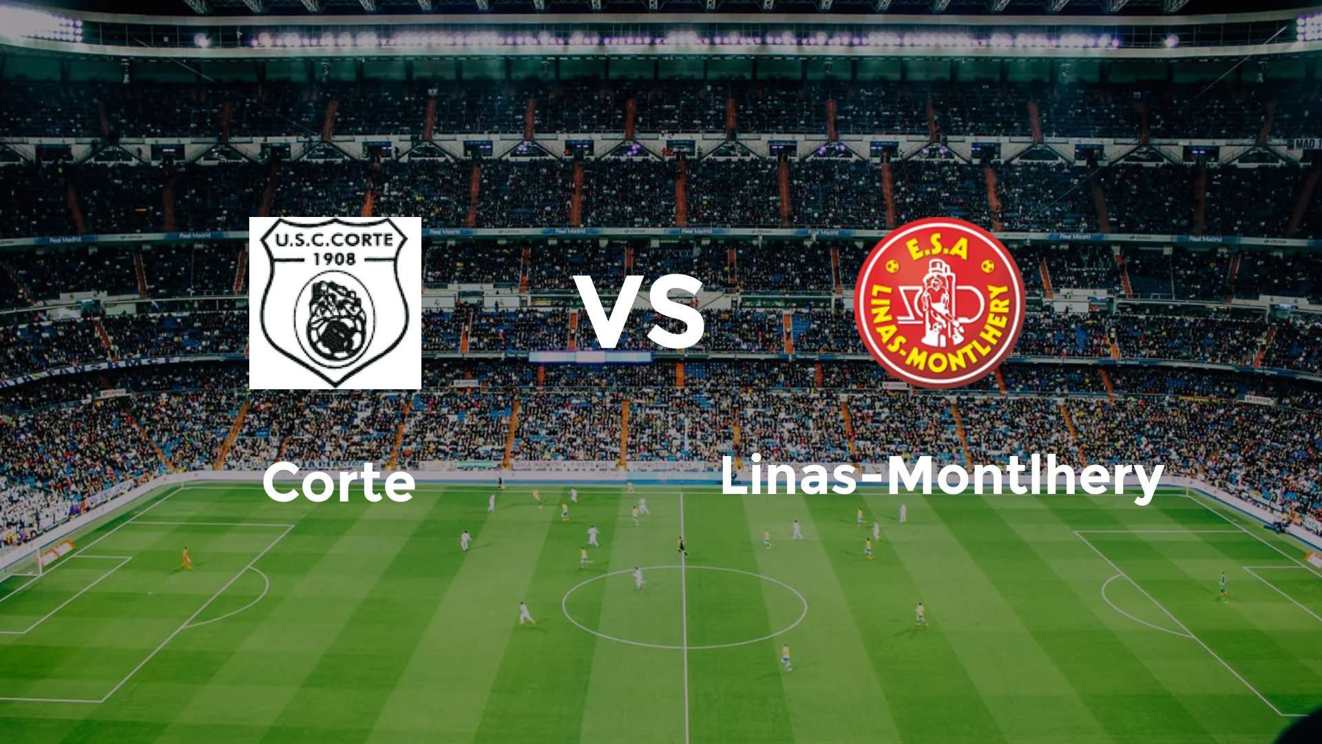 Corte vs Linas-Montlhery