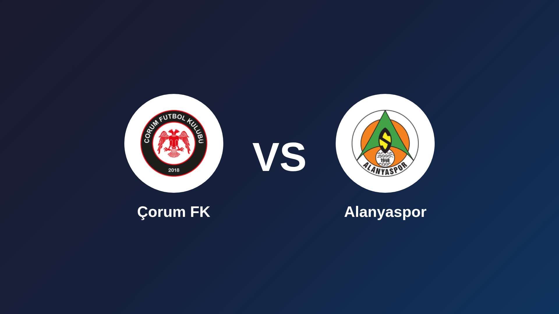 Çorum FK vs Alanyaspor
