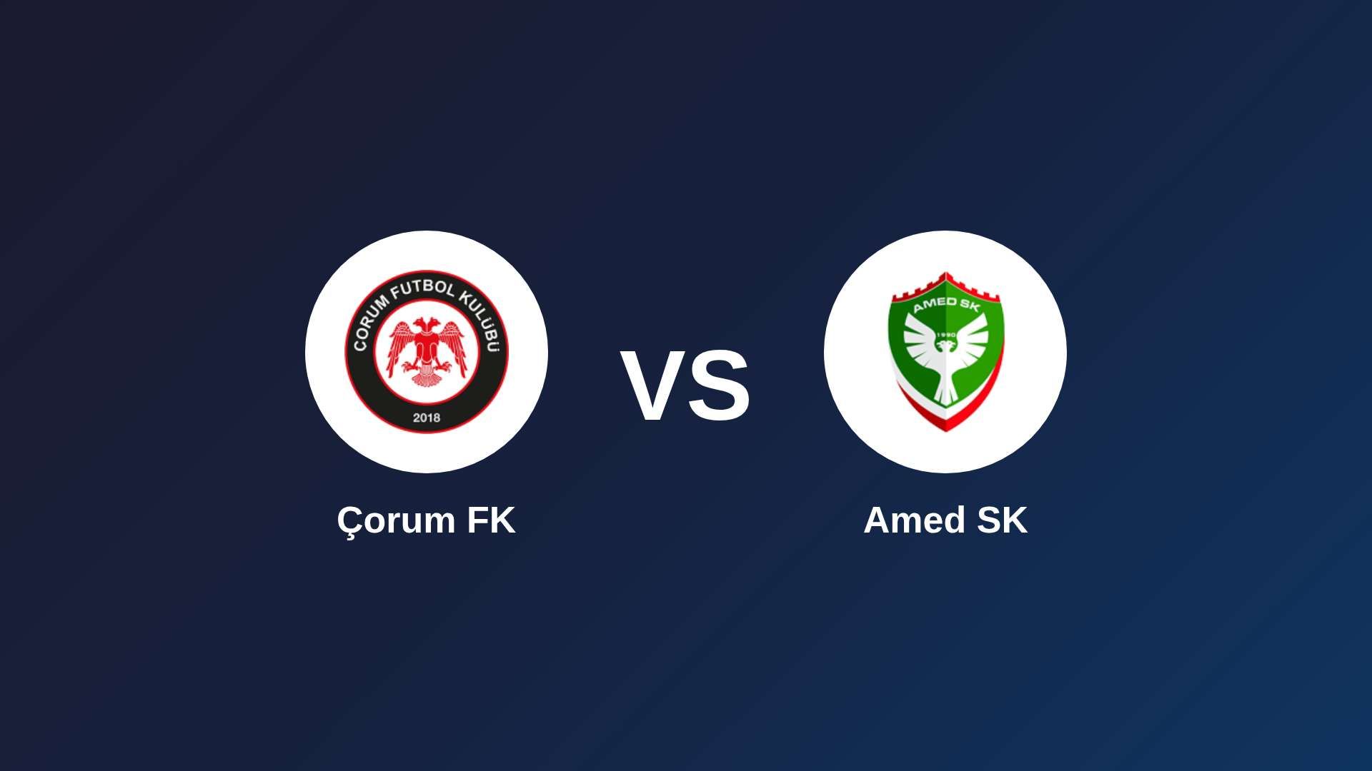 Çorum FK vs Amed SK