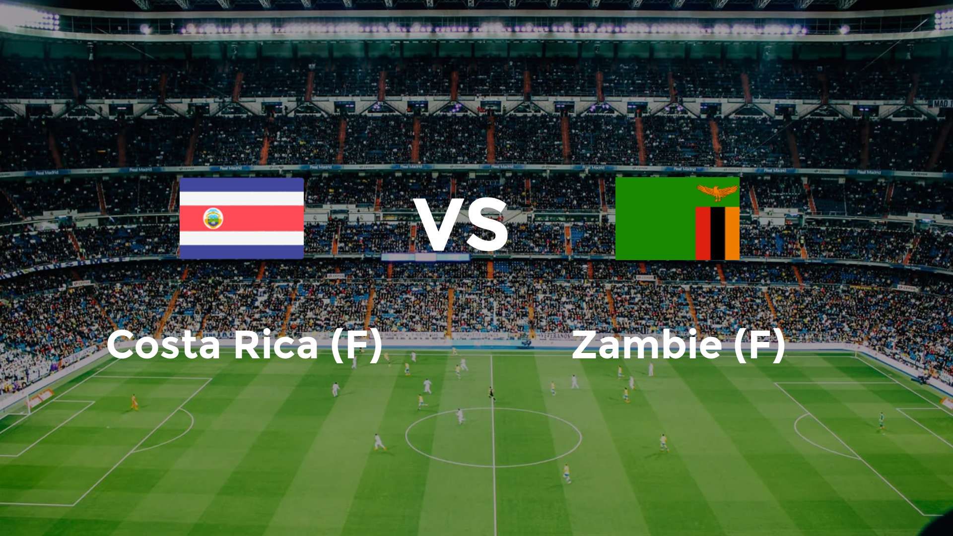 Costa Rica (F) vs Zambie (F)