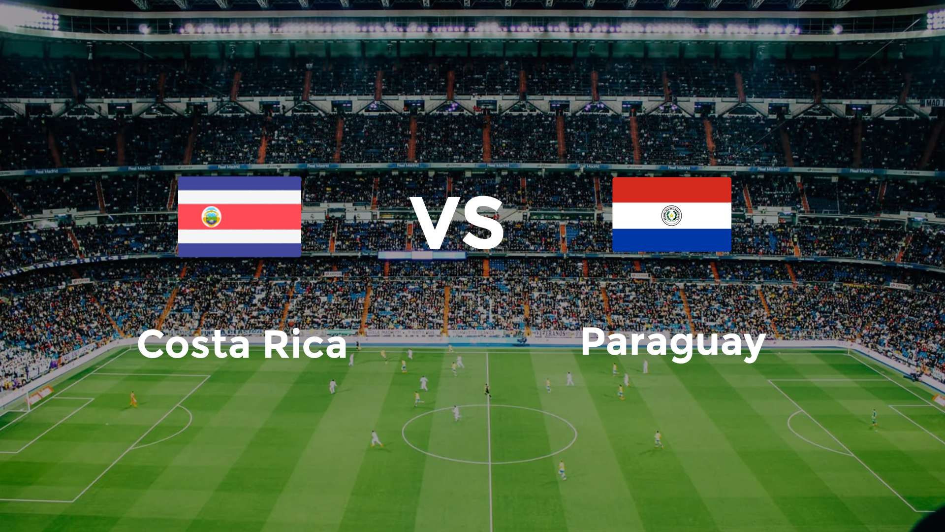 Costa Rica vs Paraguay