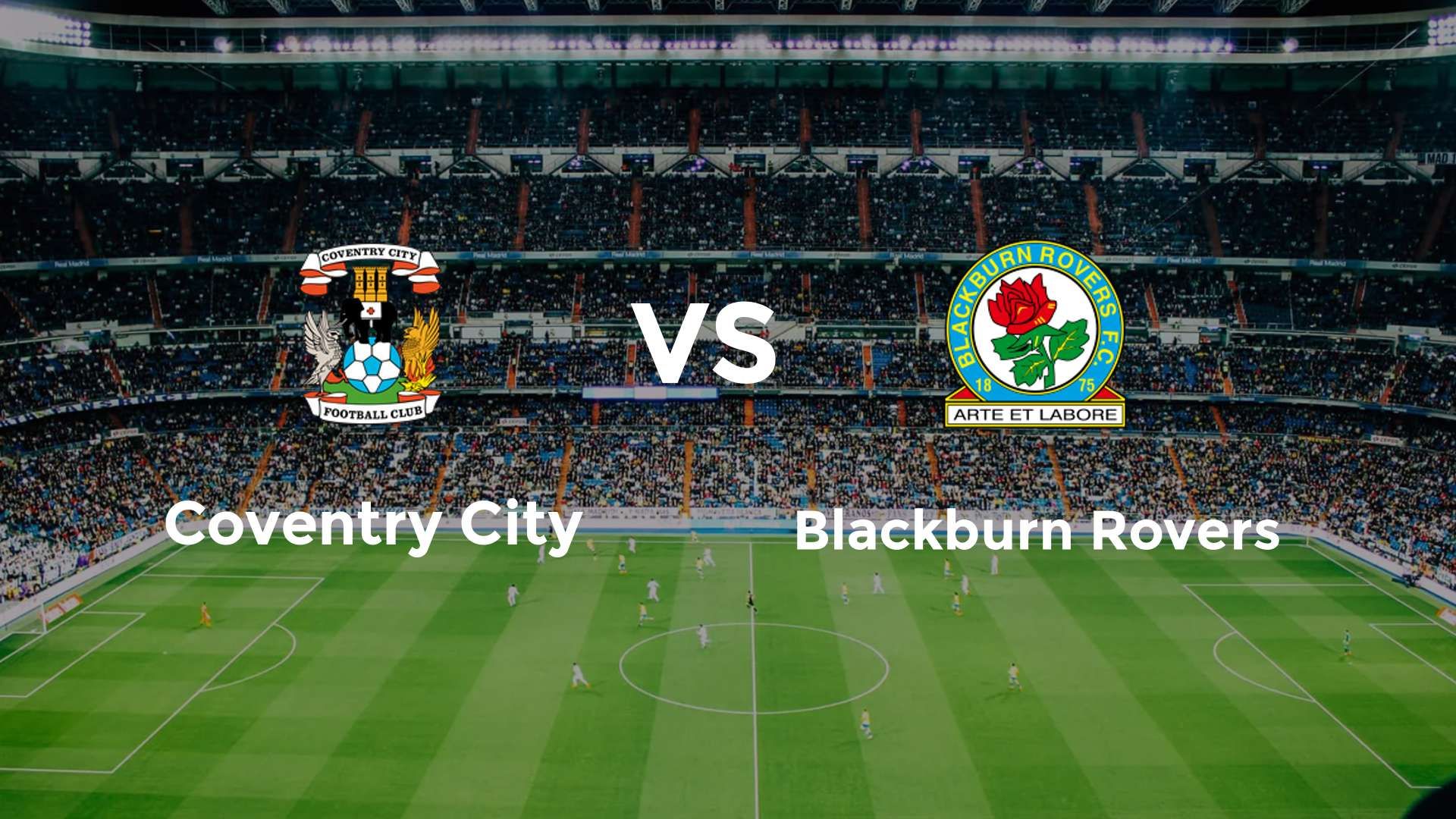 Coventry City vs Blackburn Rovers
