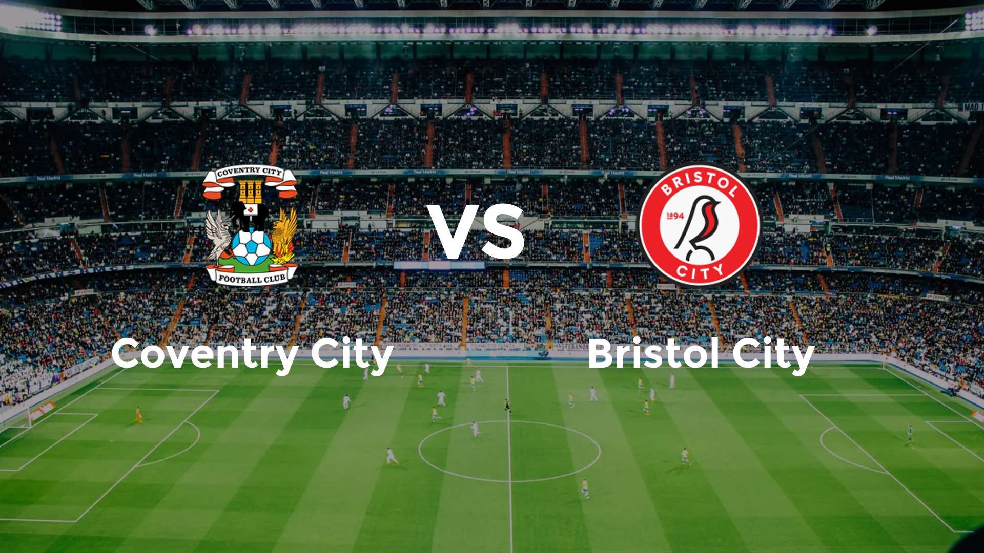 Coventry City vs Bristol City