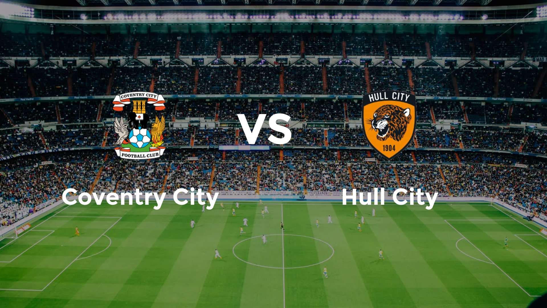 Coventry City vs Hull City