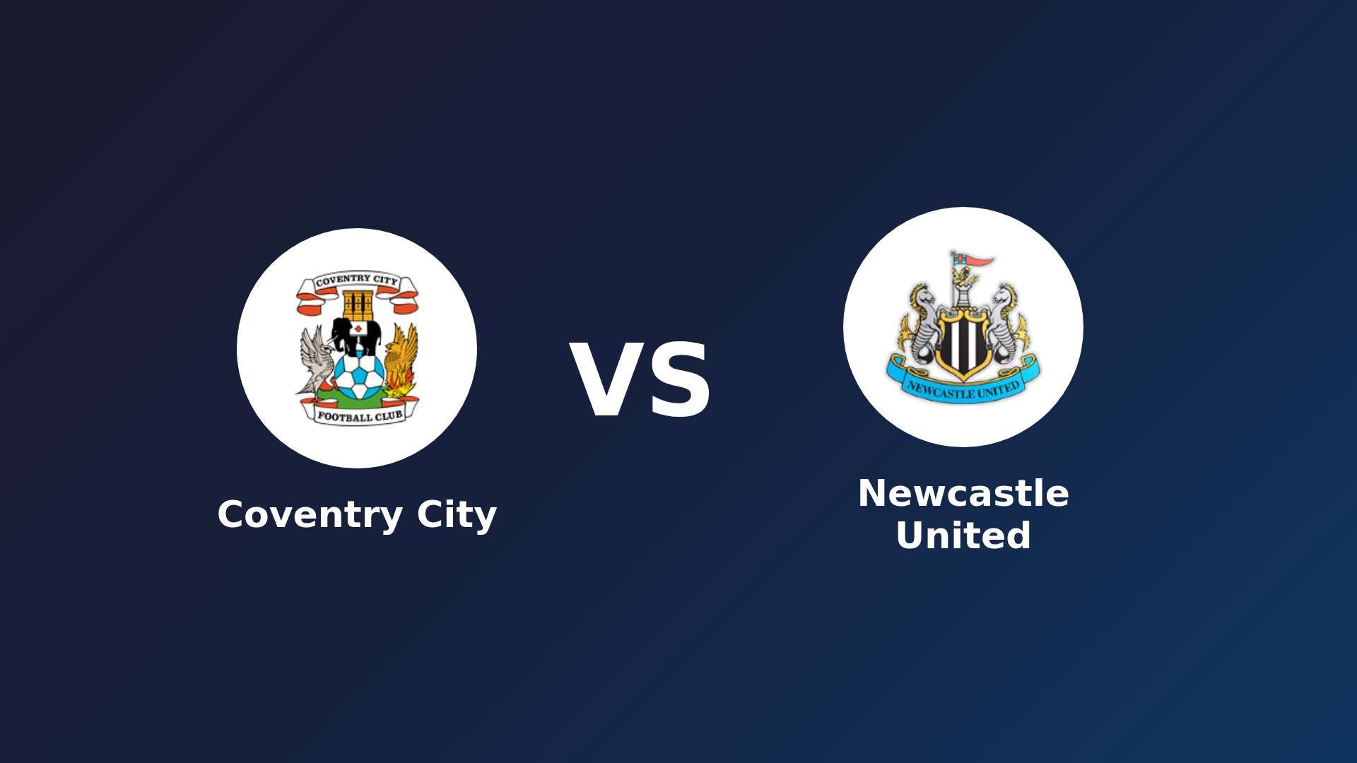 Coventry City vs Newcastle United