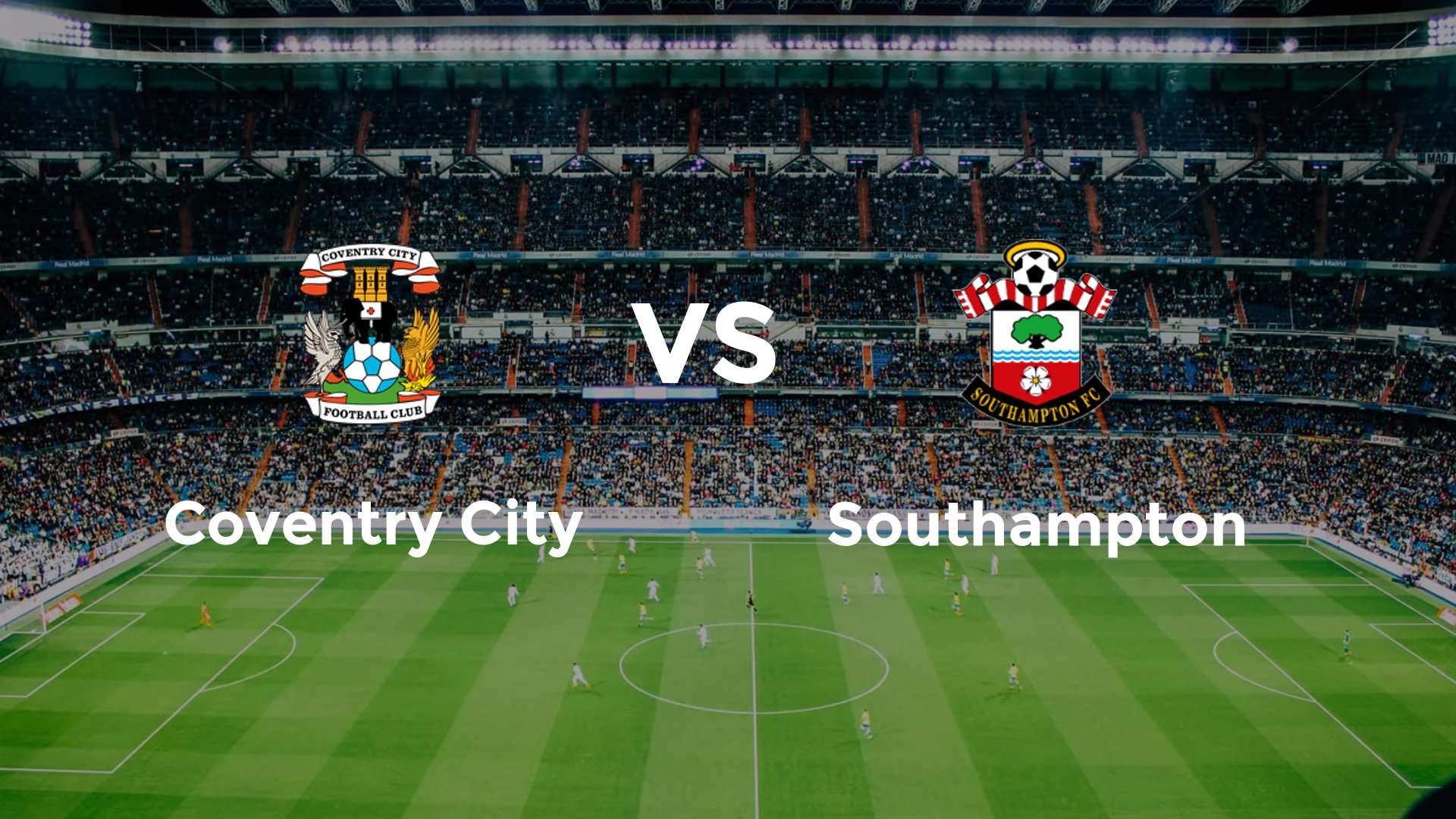Coventry City vs Southampton