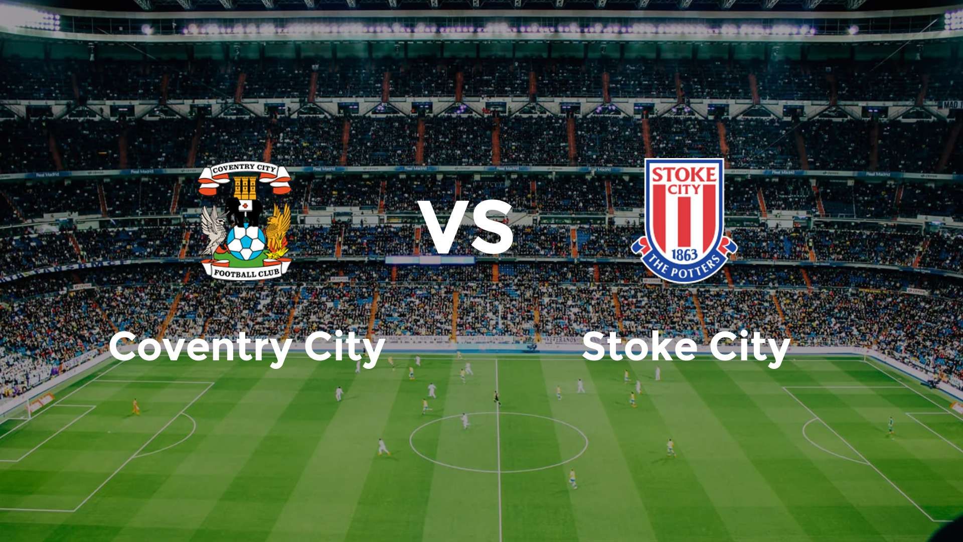 Coventry City vs Stoke City