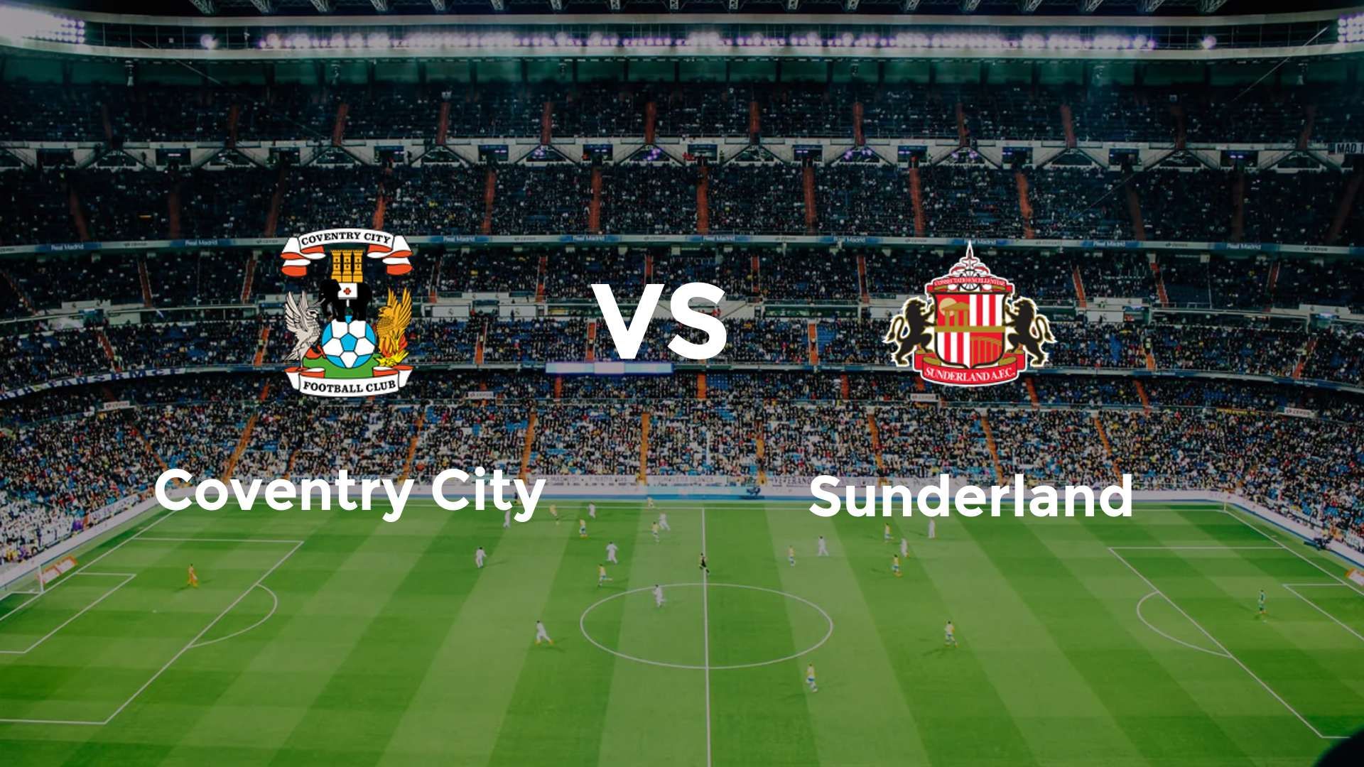 Coventry City vs Sunderland