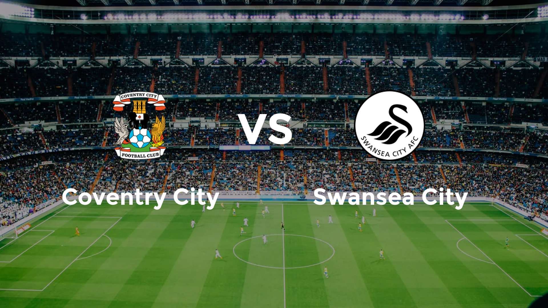 Coventry City vs Swansea City