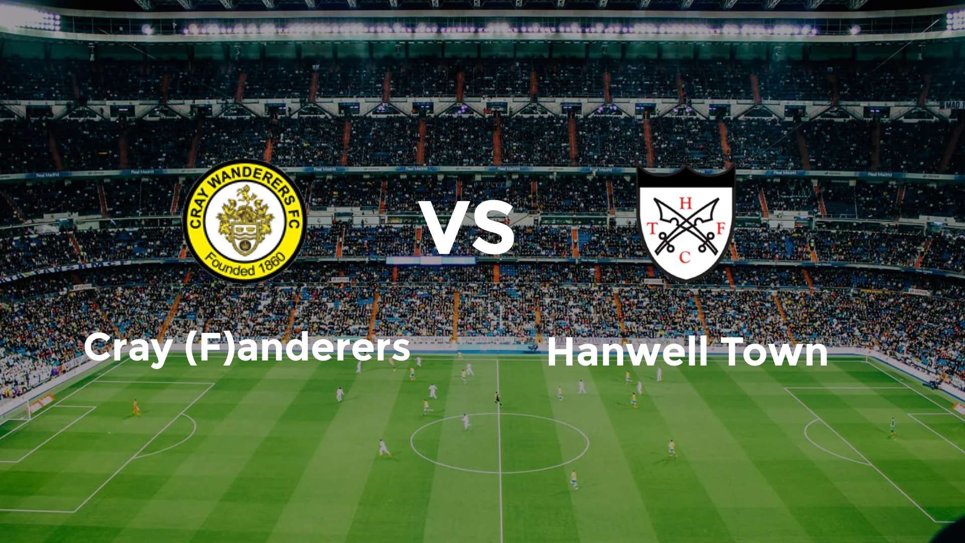 Cray (F)anderers vs Hanwell Town
