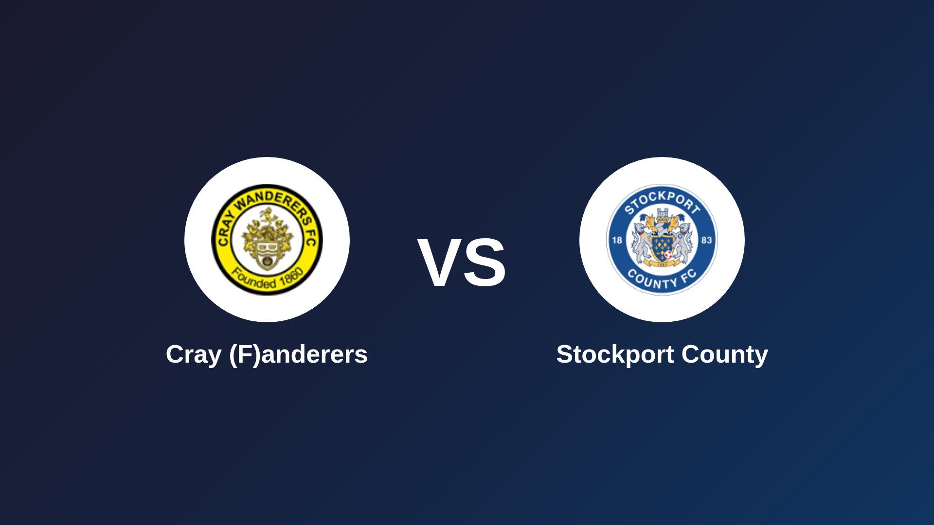 Cray (F)anderers vs Stockport County