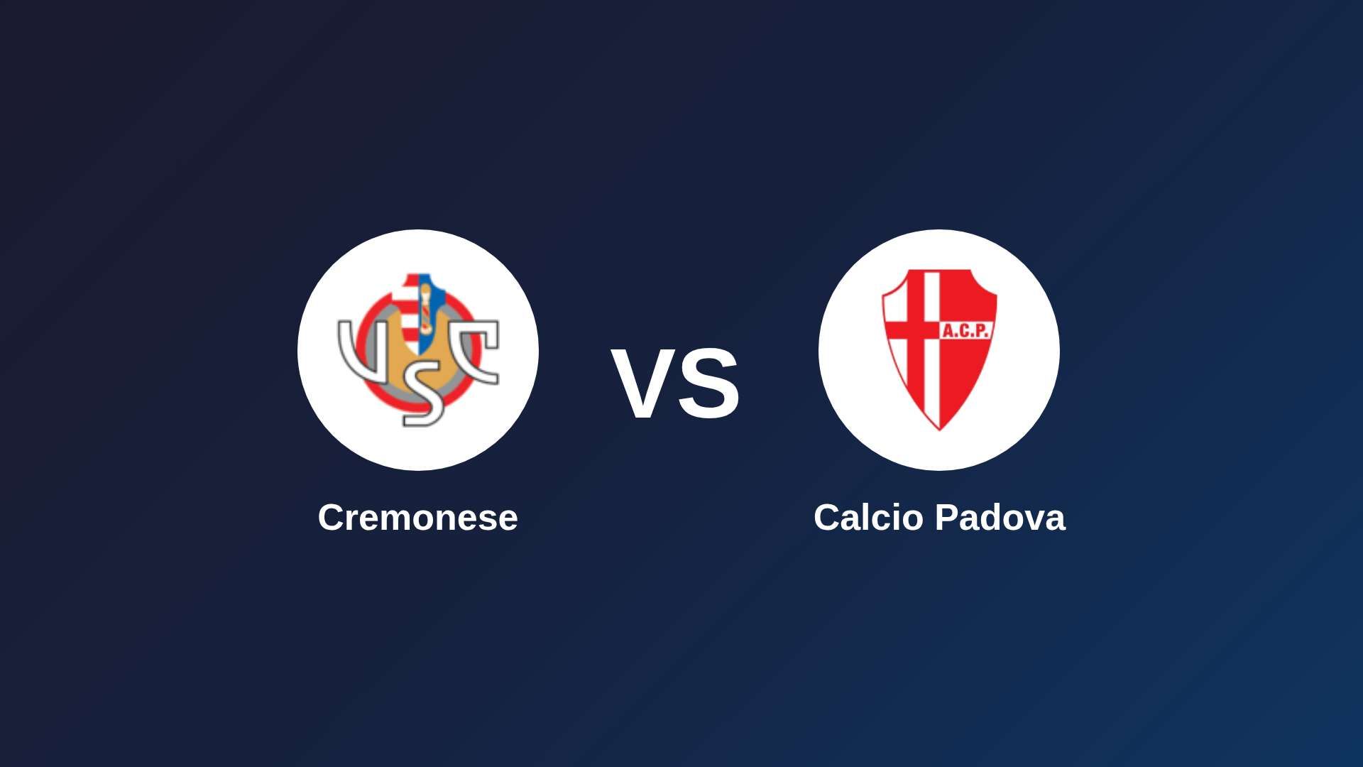 Cremonese vs Calcio Padova