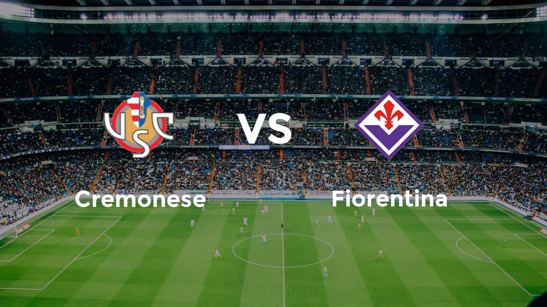 Cremonese vs Fiorentina