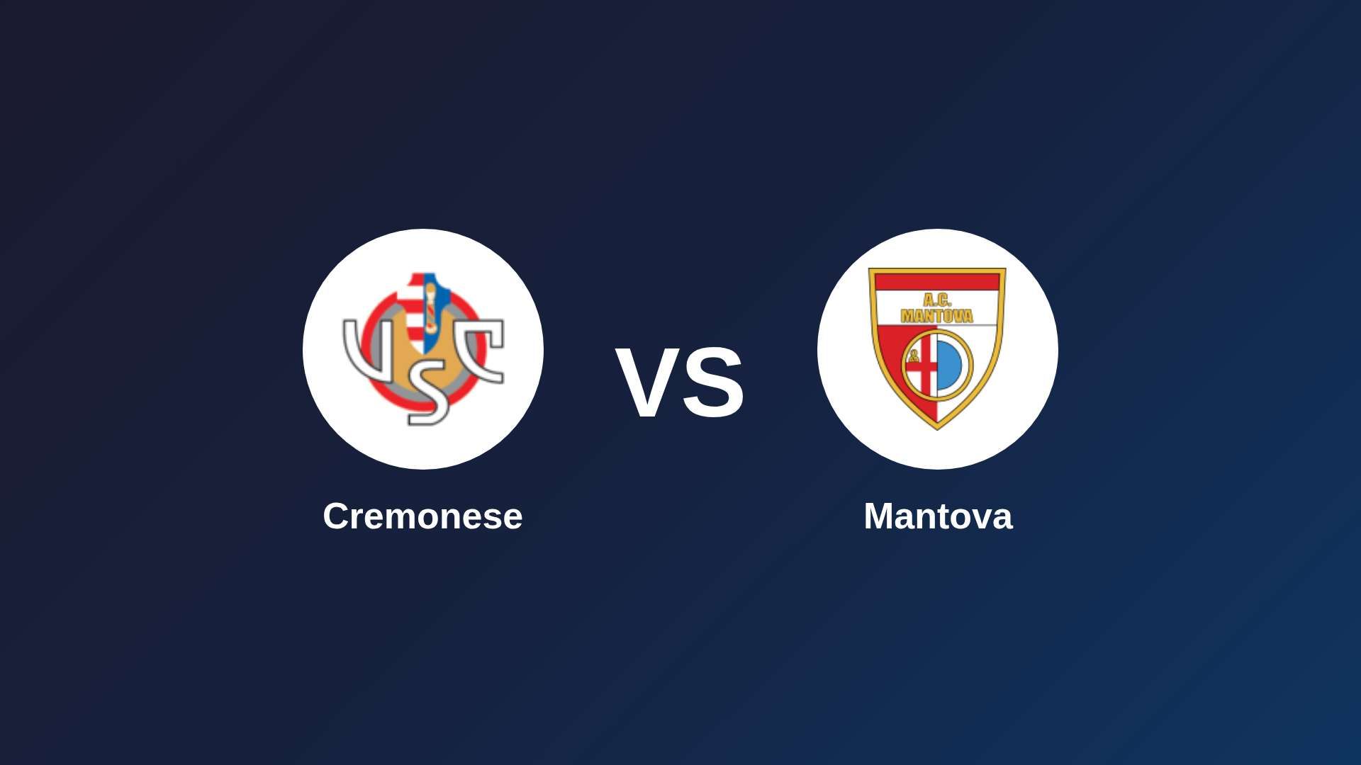 Cremonese vs Mantova