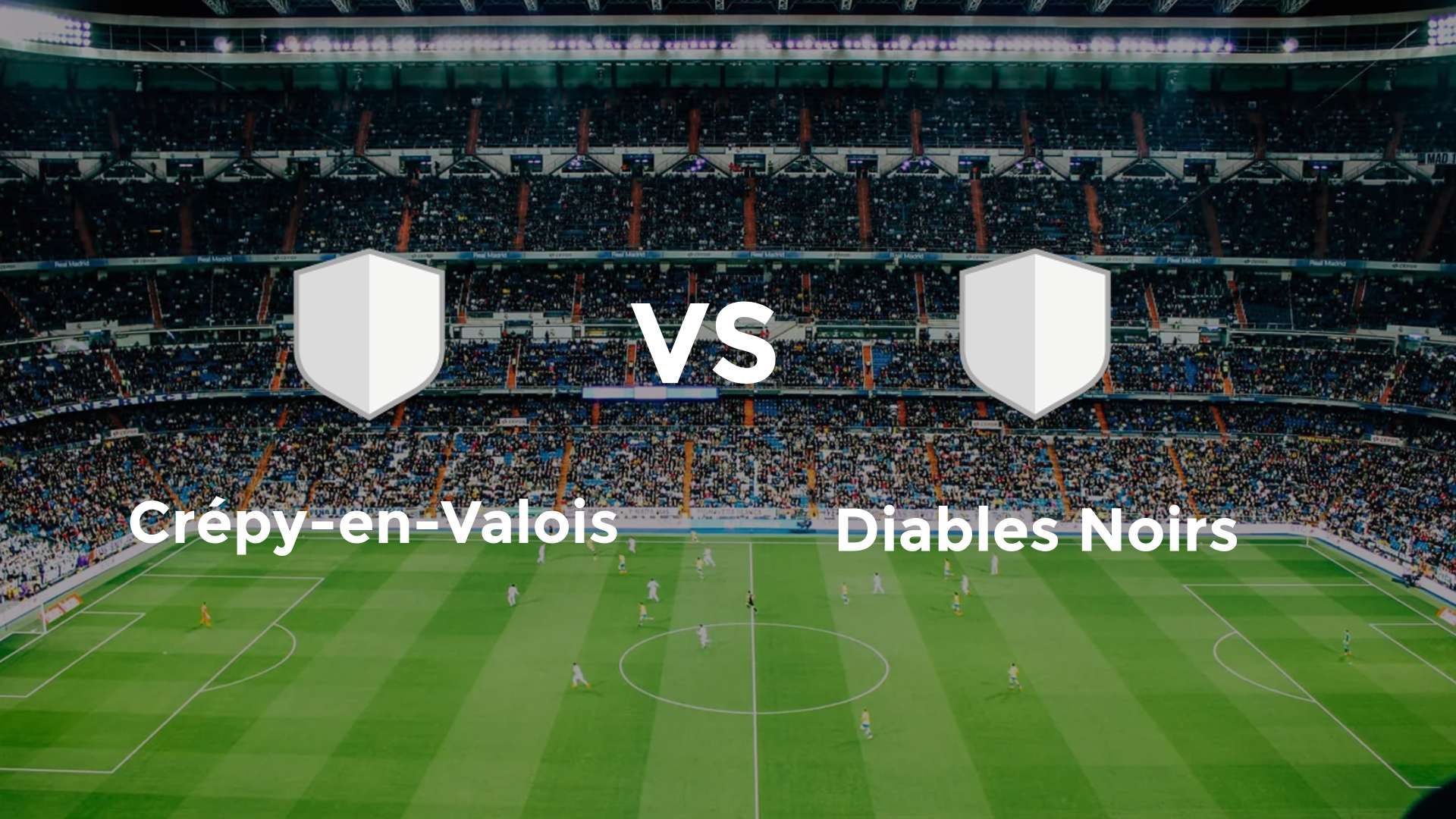 Crépy-en-Valois vs Diables Noirs
