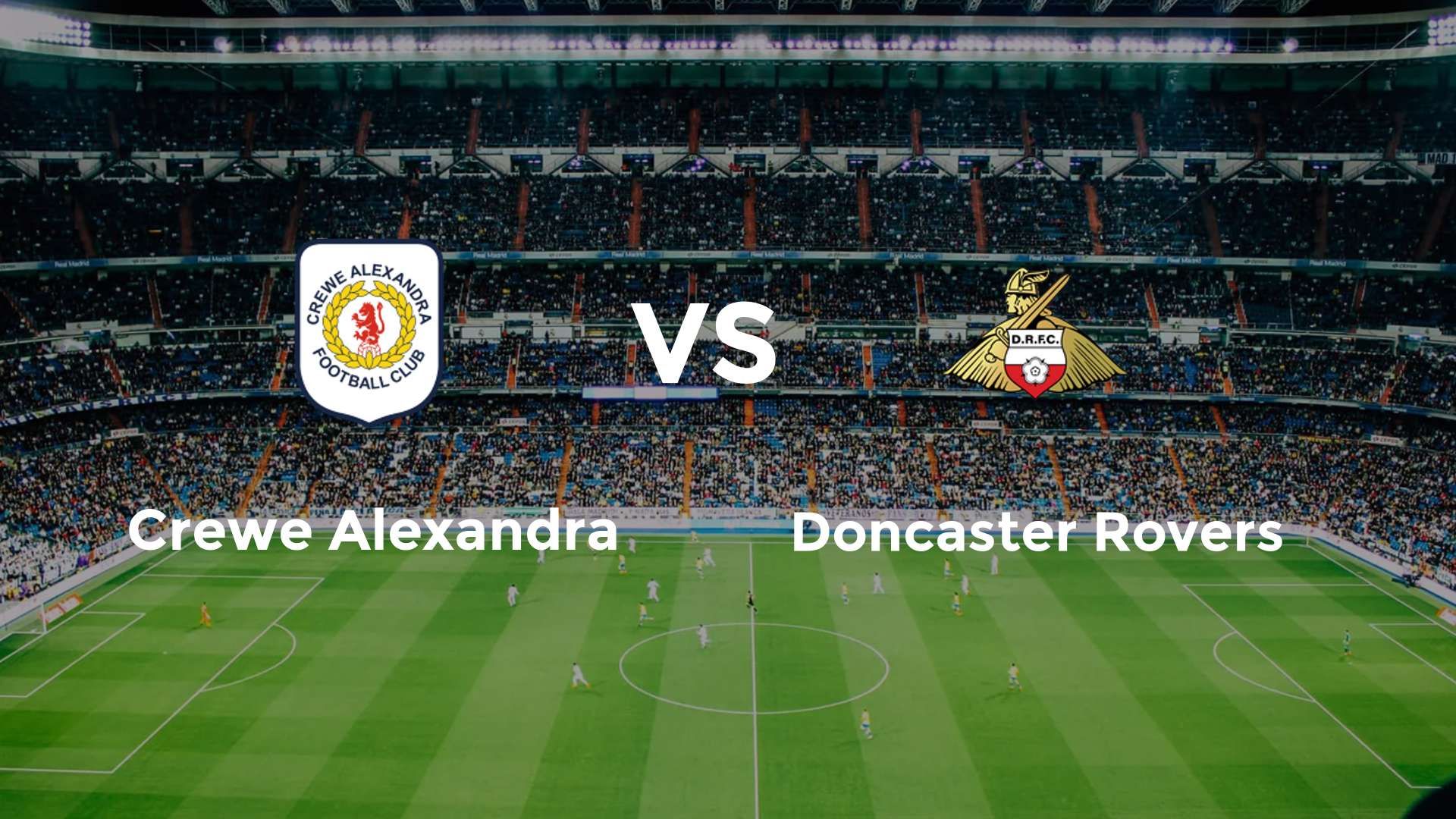 Crewe Alexandra vs Doncaster Rovers