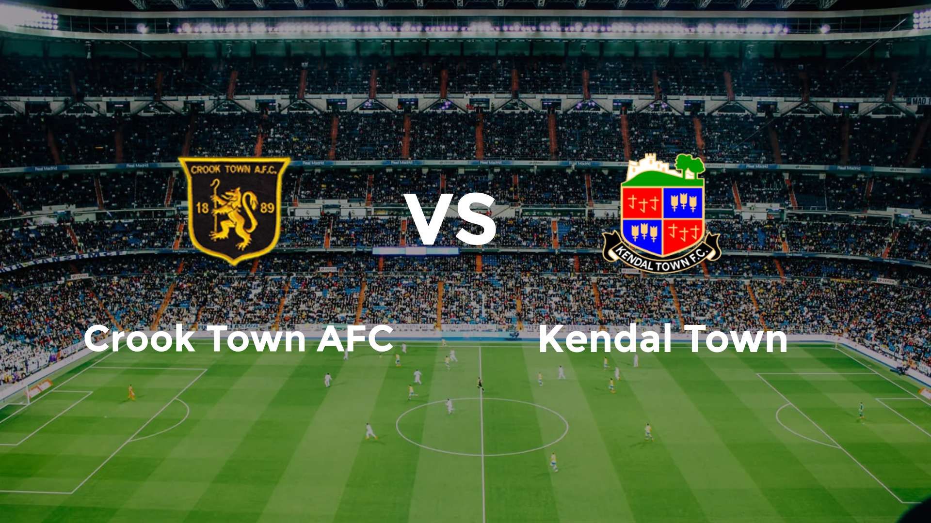 Crook Town AFC vs Kendal Town