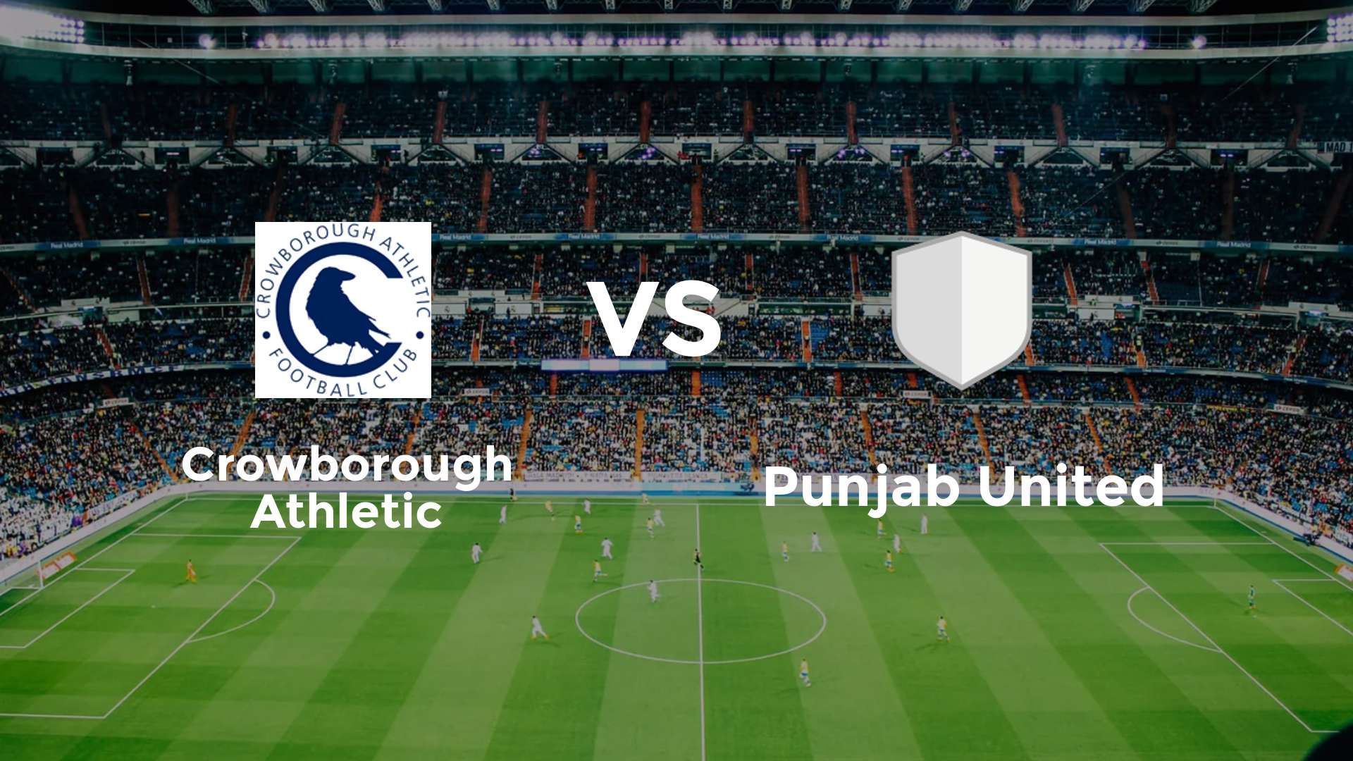 Crowborough Athletic vs Punjab United