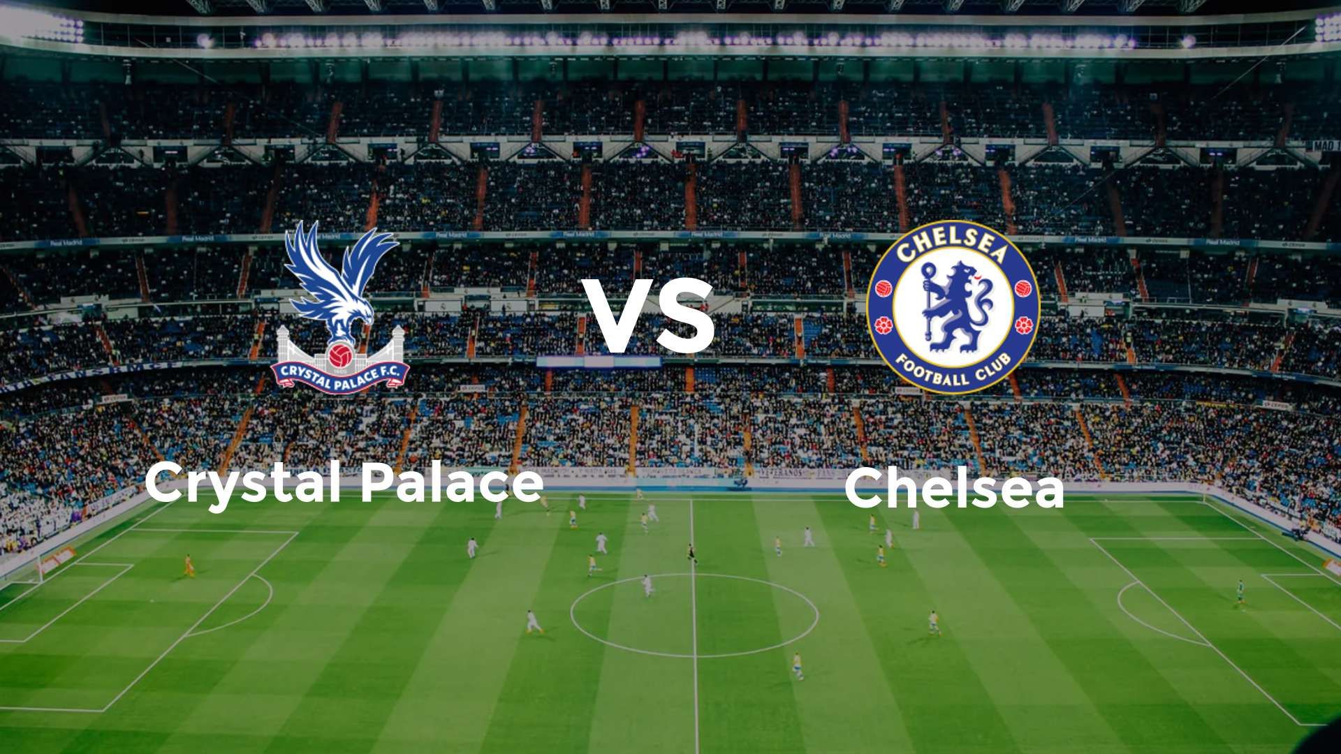 Crystal Palace vs Chelsea