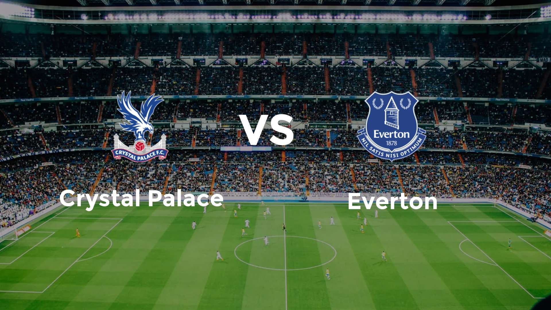 Crystal Palace vs Everton