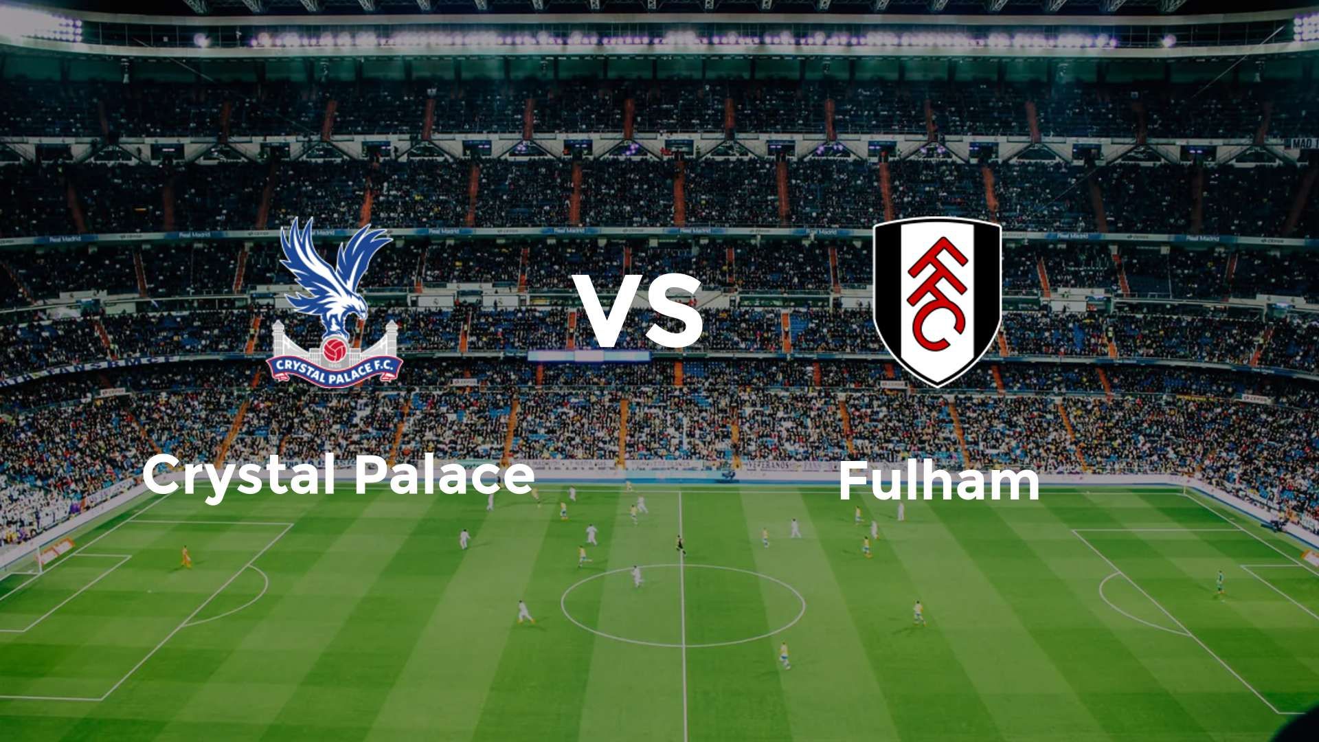 Crystal Palace vs Fulham