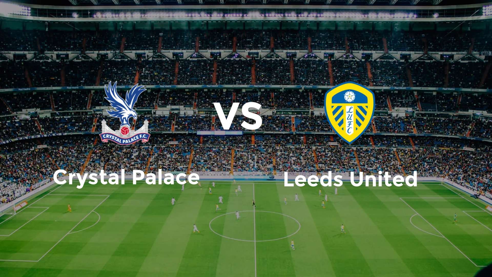 Crystal Palace vs Leeds United
