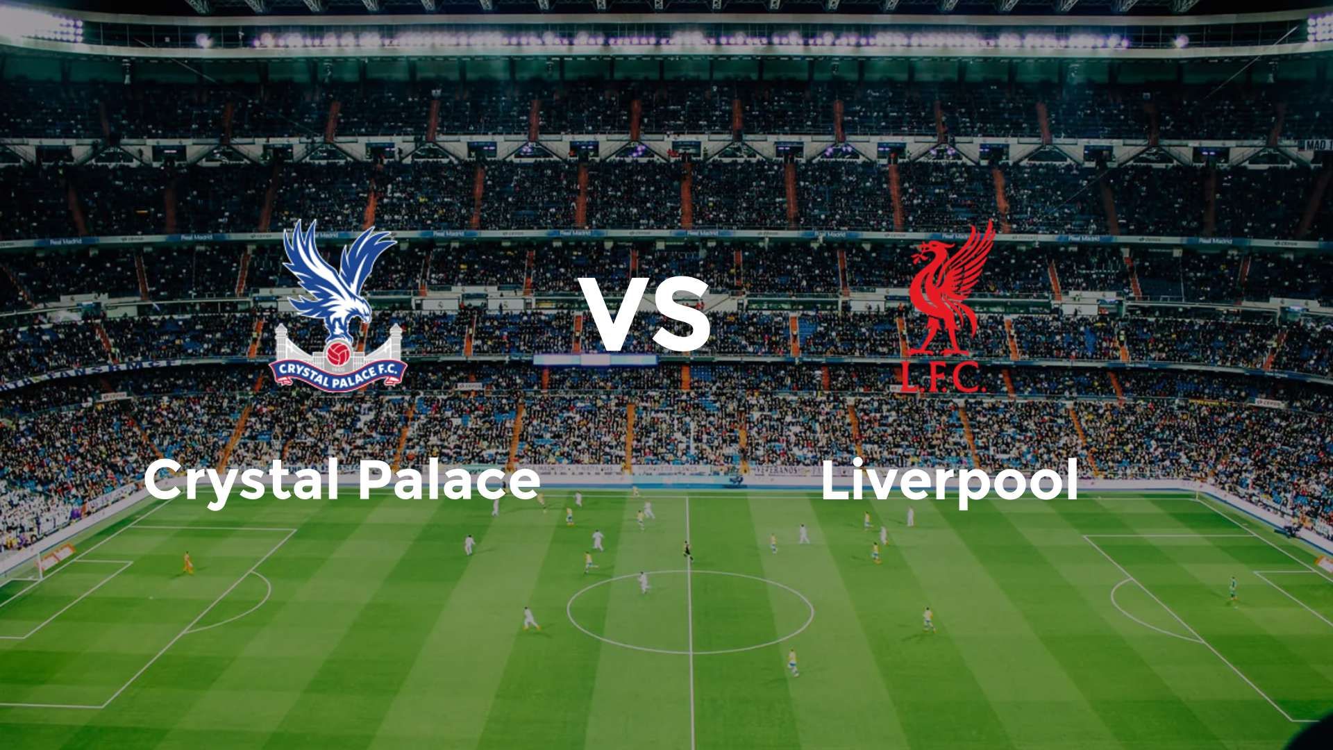 Crystal Palace vs Liverpool