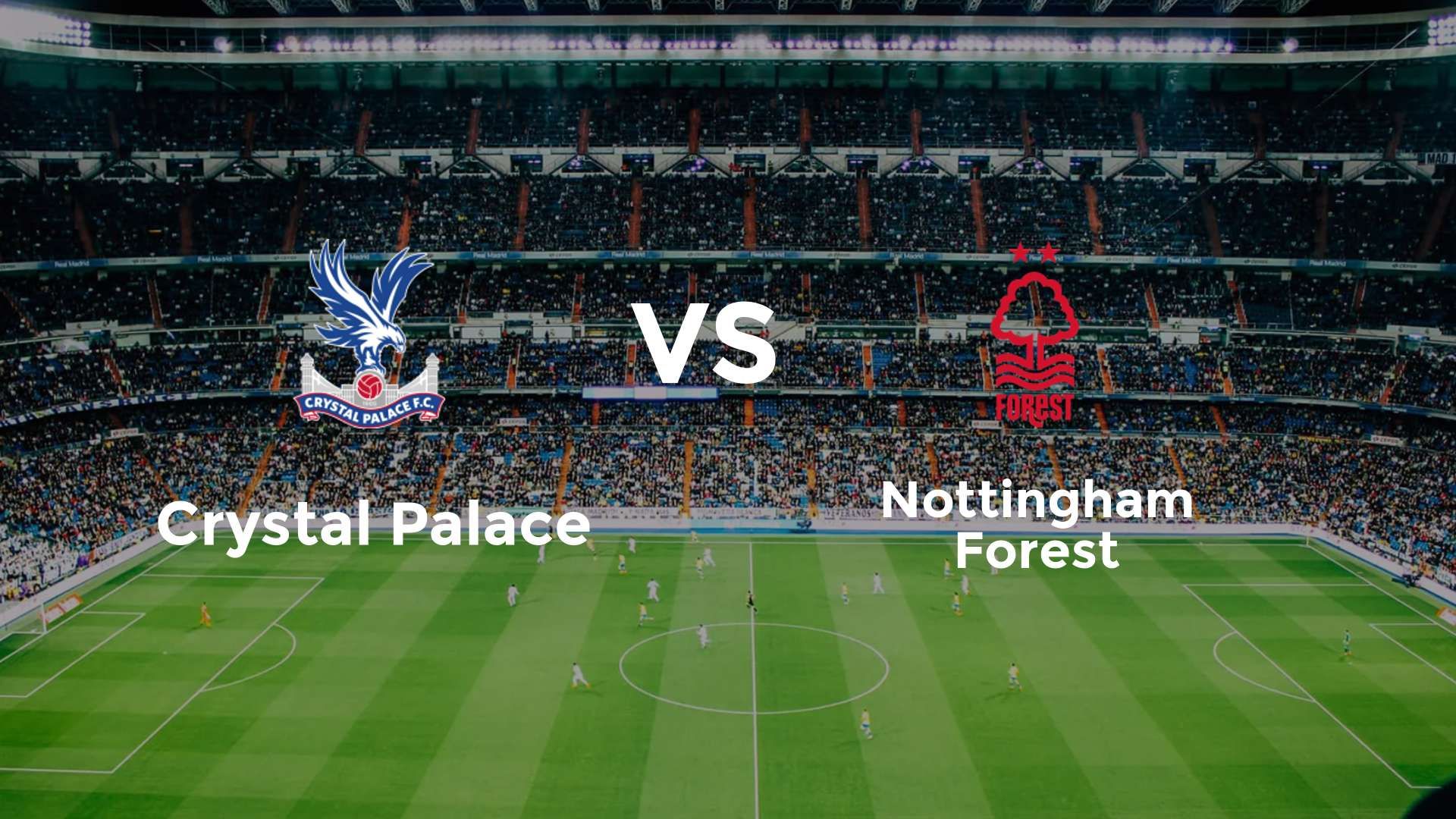 Crystal Palace vs Nottingham Forest
