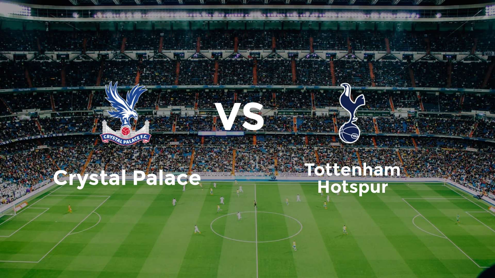 Crystal Palace vs Tottenham Hotspur