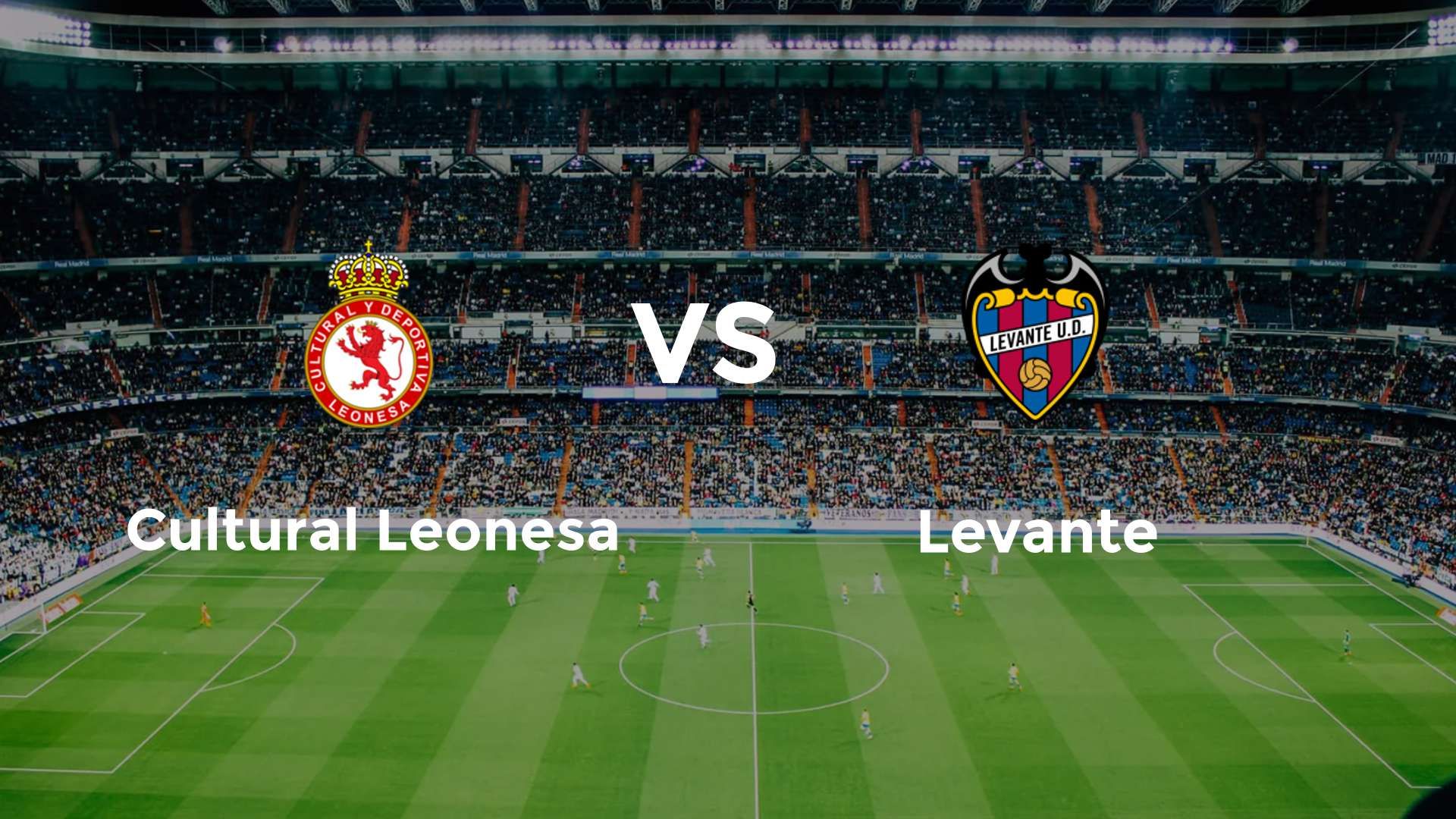 Cultural Leonesa vs Levante