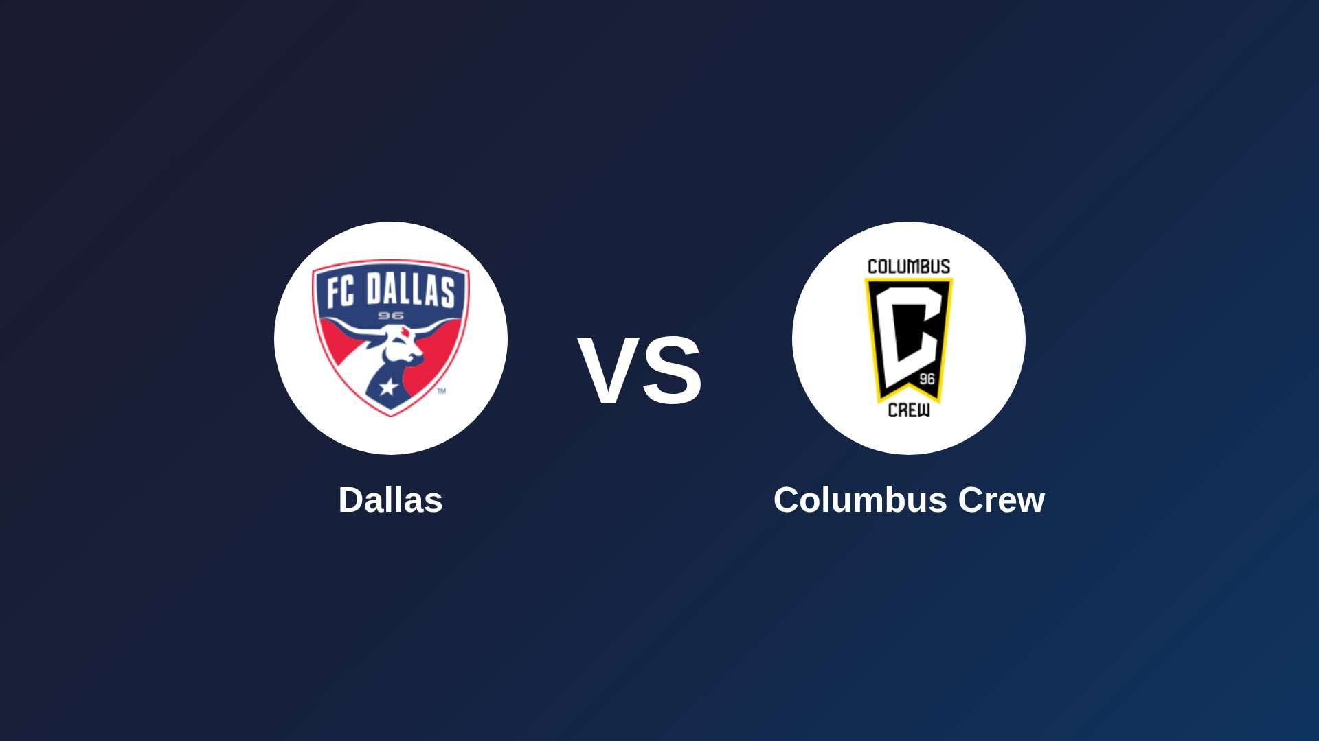 Dallas vs Columbus Crew