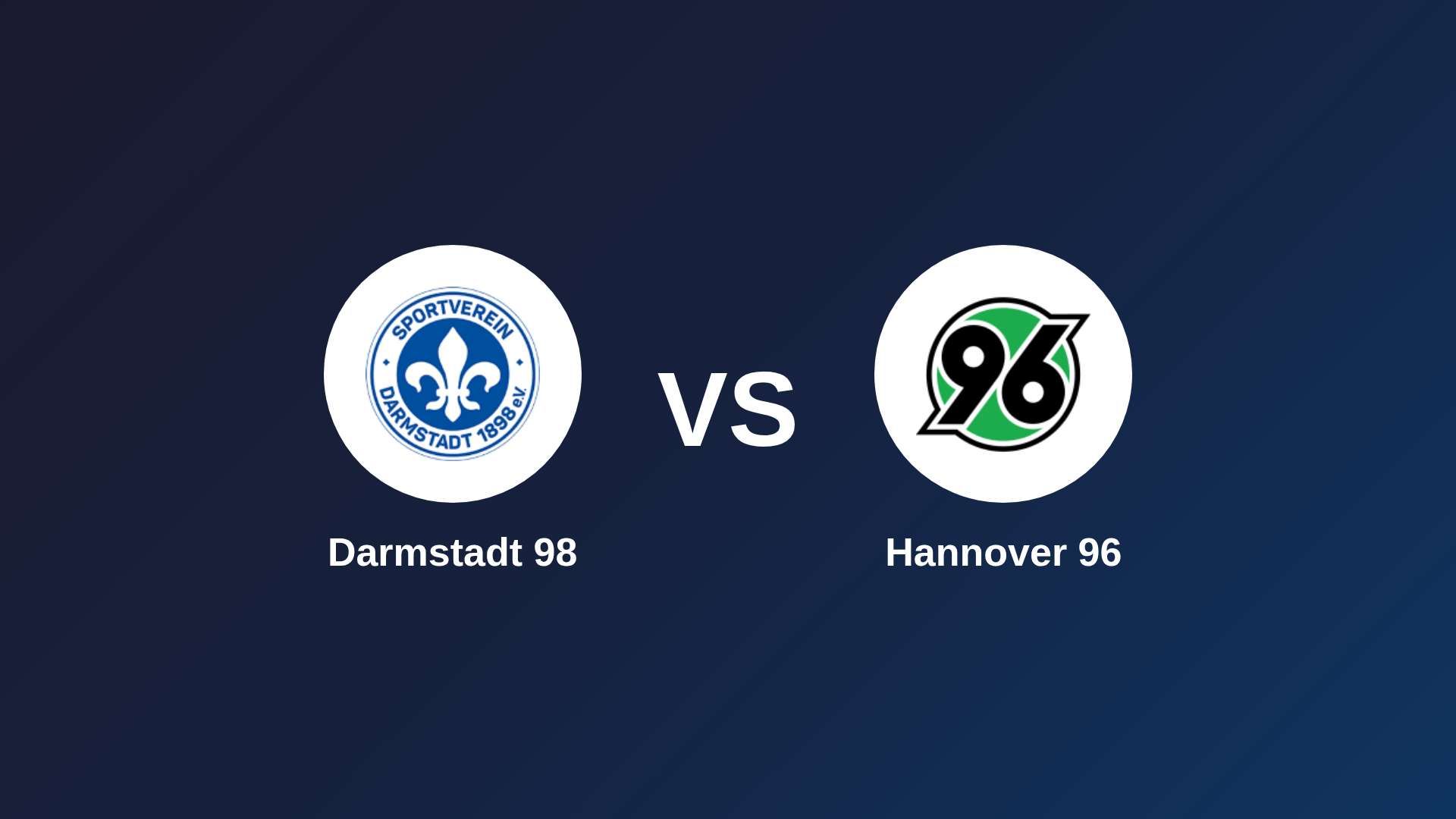Darmstadt 98 vs Hannover 96