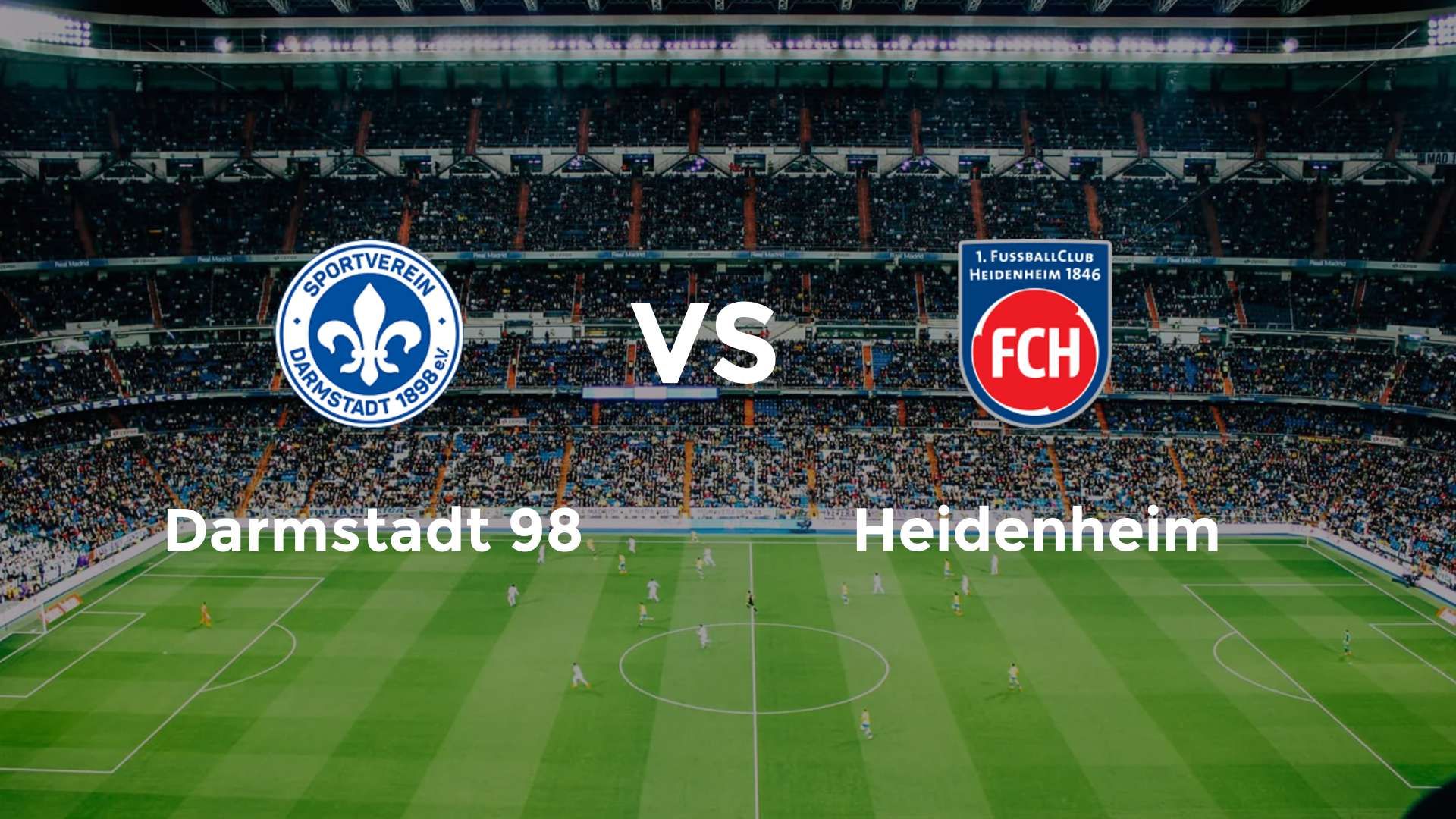 Darmstadt 98 vs Heidenheim