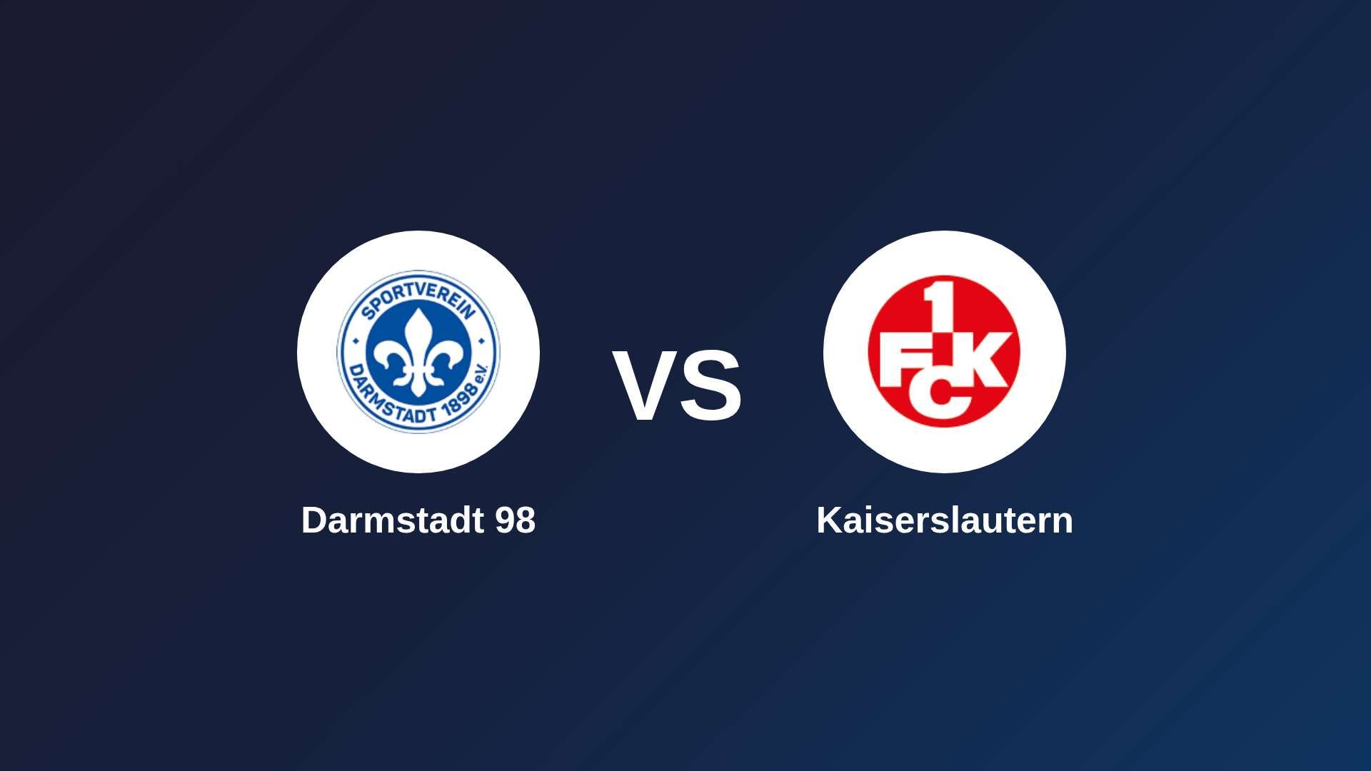 Darmstadt 98 vs Kaiserslautern