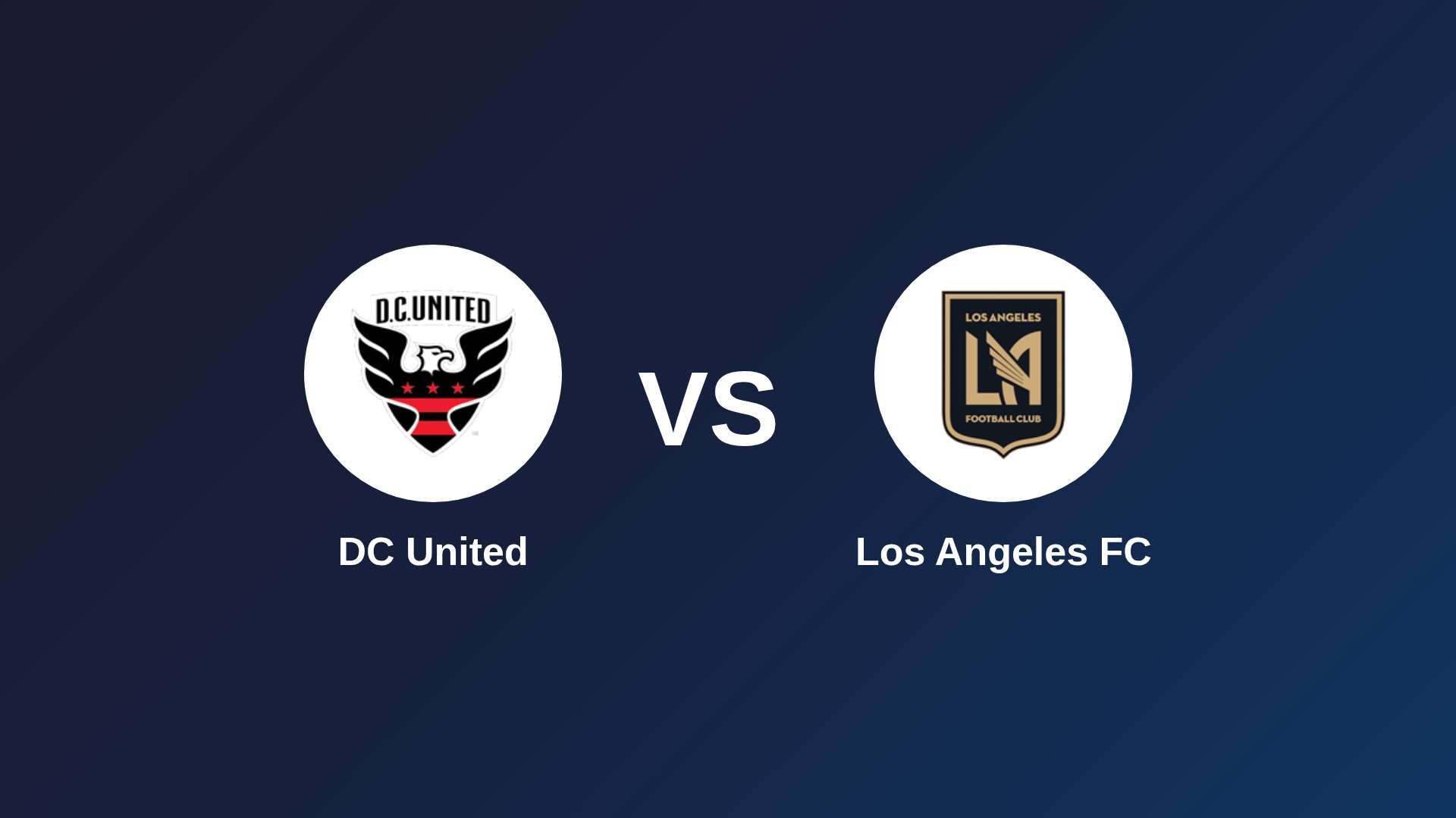 DC United vs Los Angeles FC