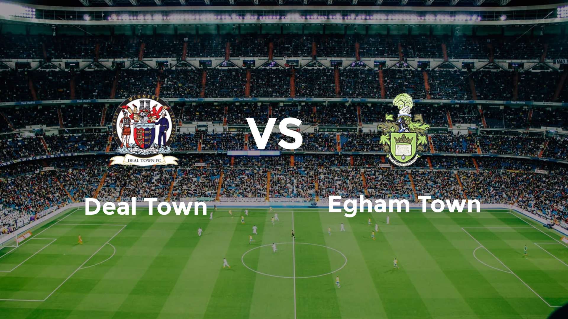 Deal Town vs Egham Town