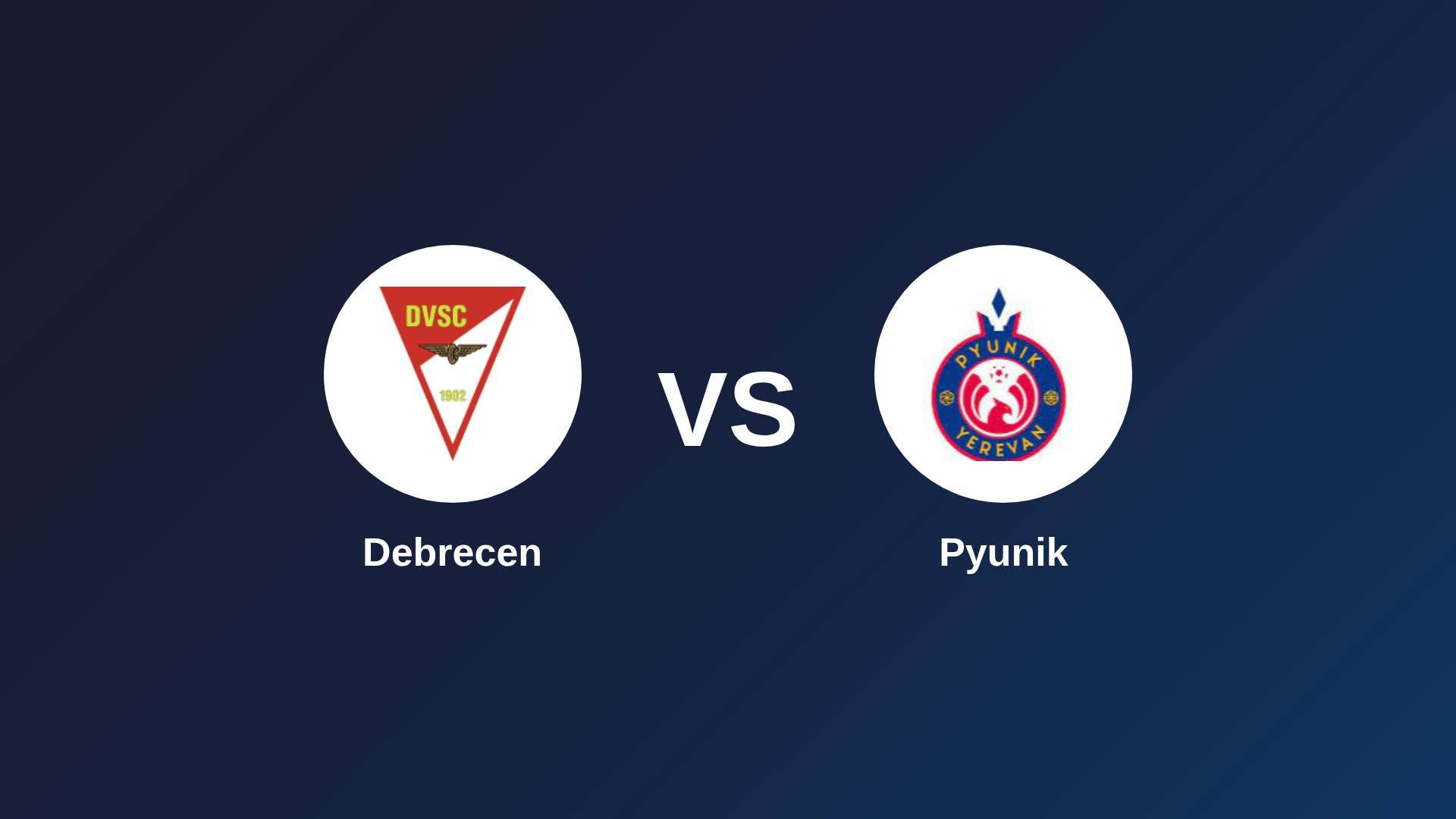 Debrecen vs Pyunik