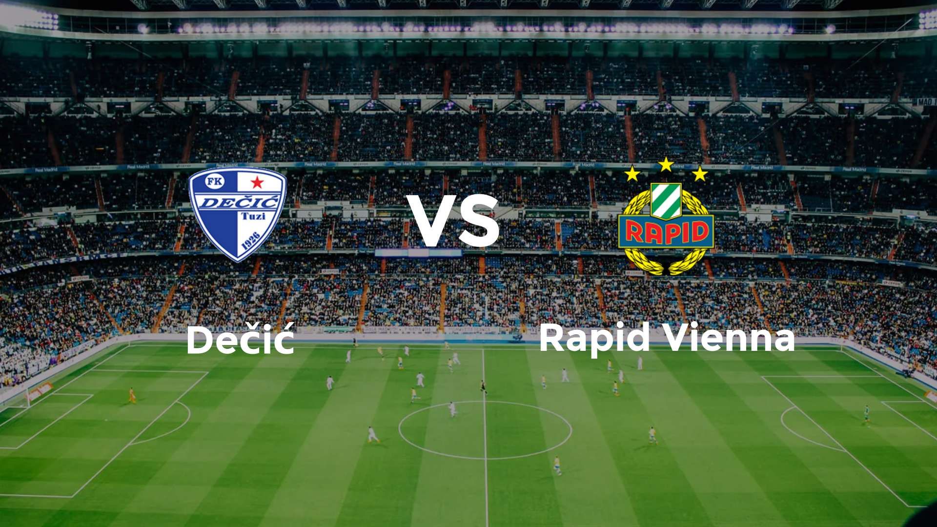 Dečić vs SK Rapid