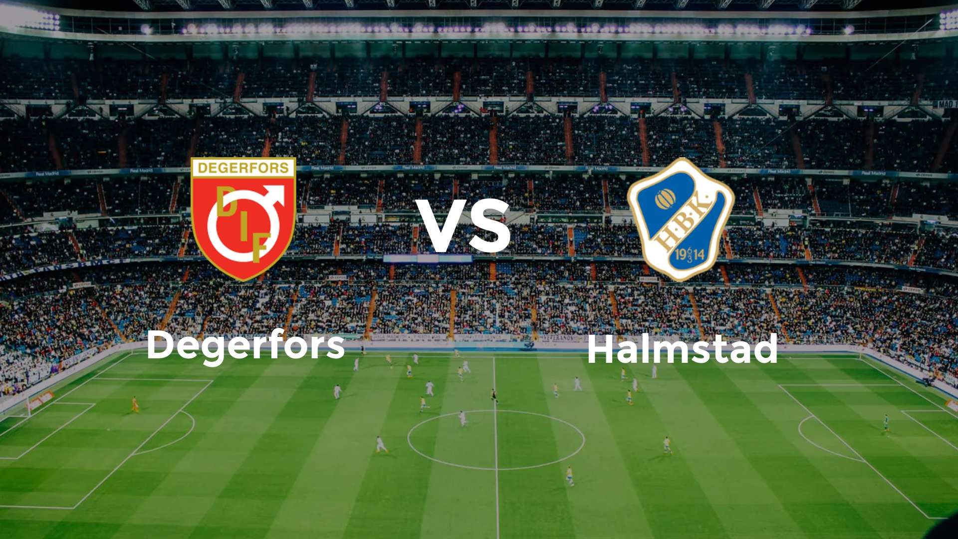 Degerfors vs Halmstad