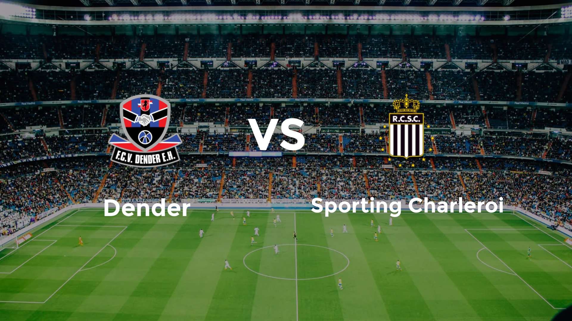 Dender vs Sporting Charleroi