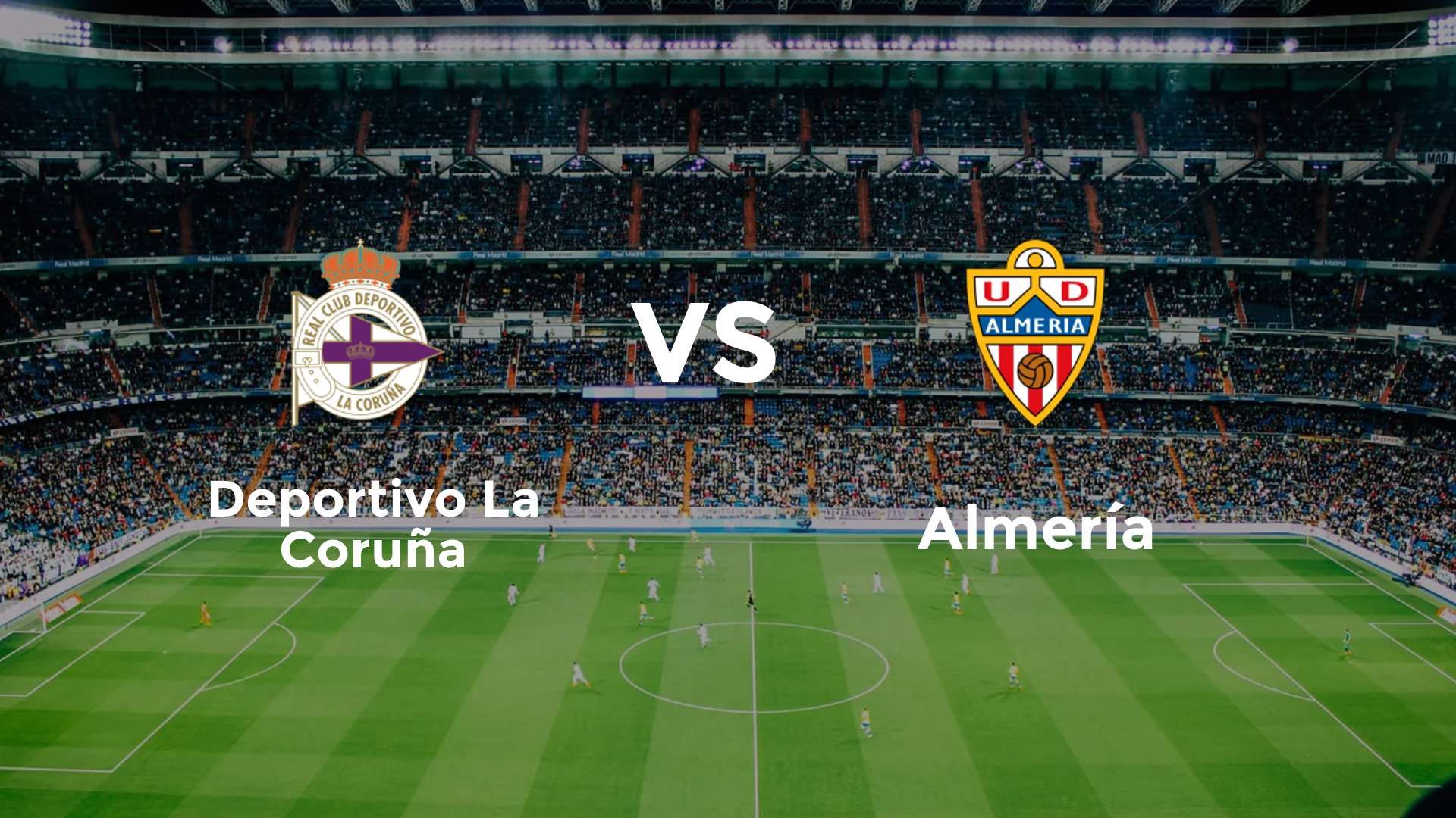 Deportivo La Coruña vs Almería