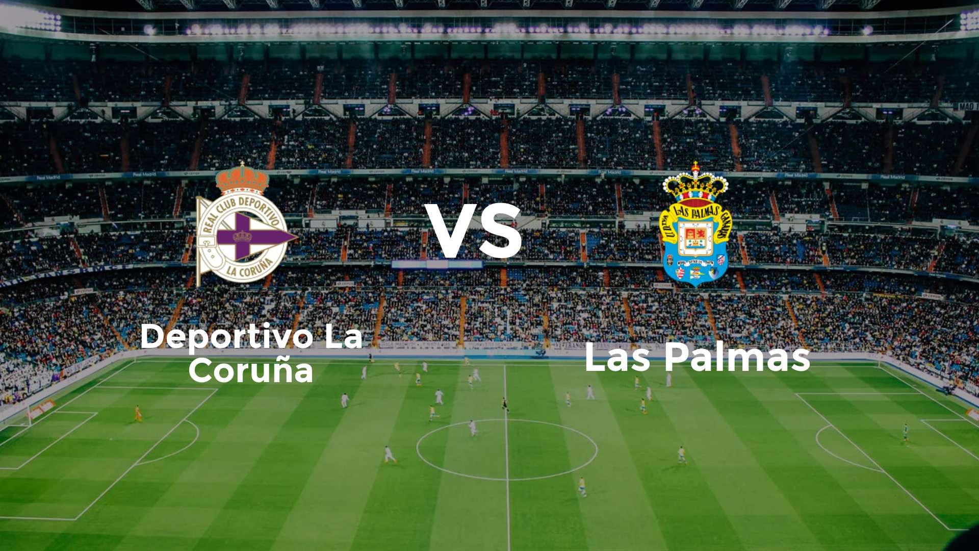 Deportivo La Coruña vs Las Palmas