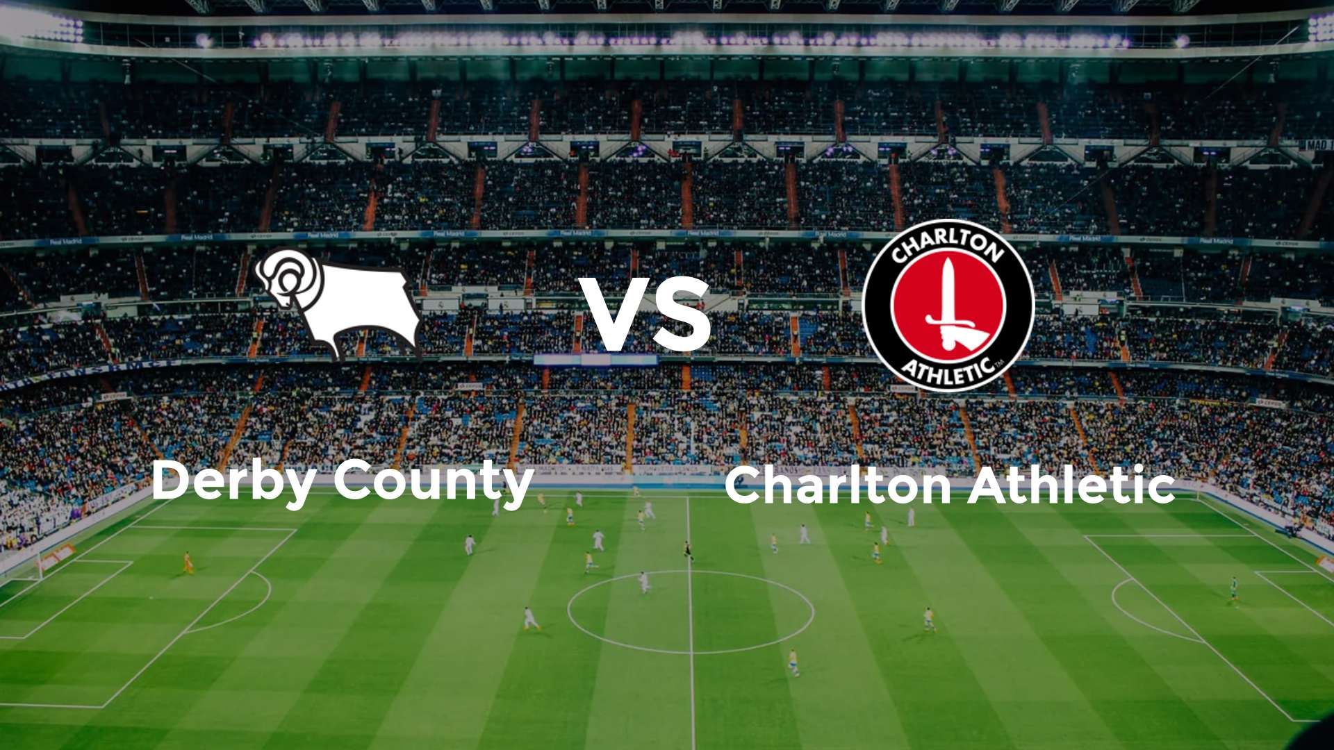 Derby County vs Charlton Athletic