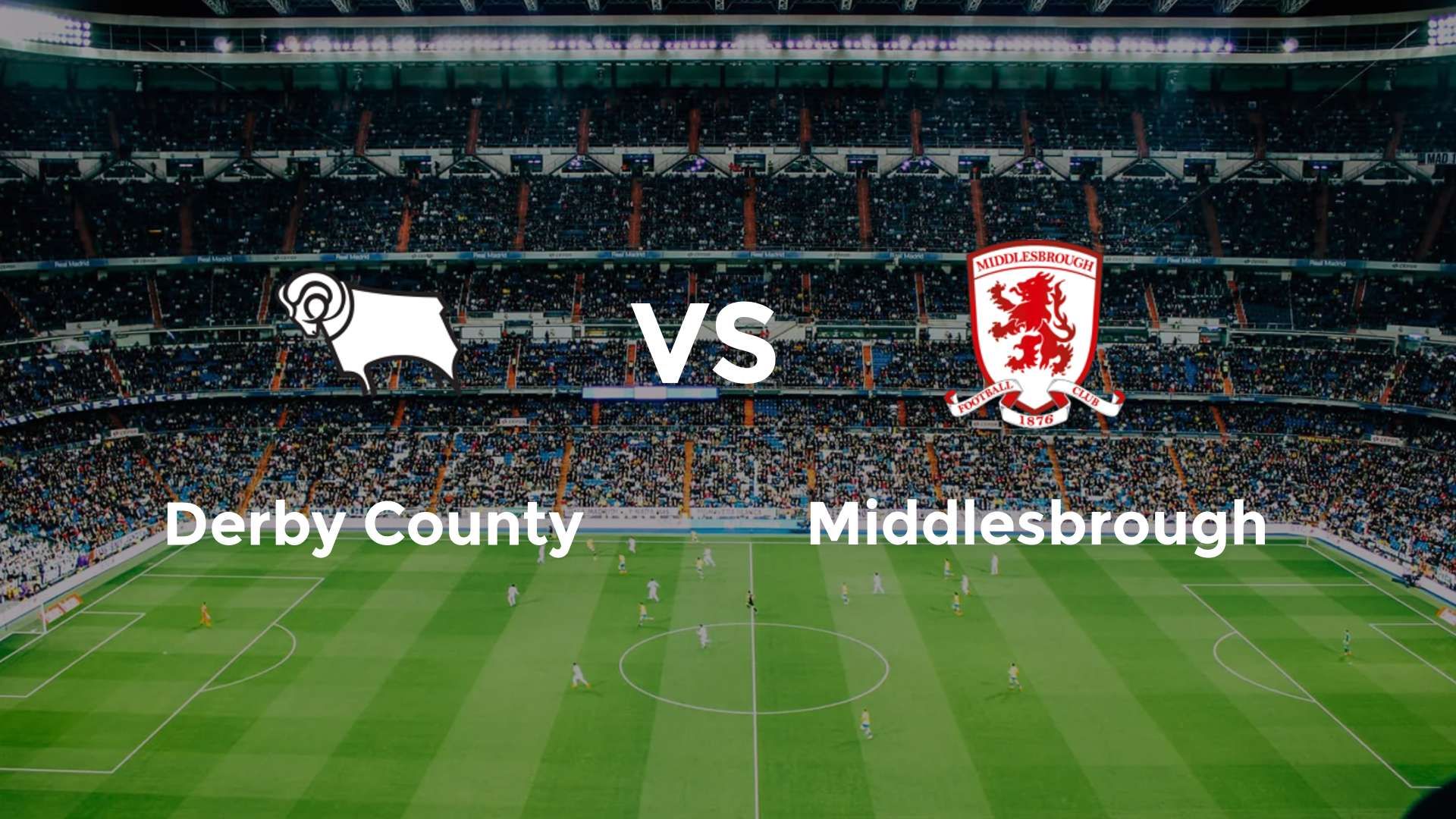 Derby County vs Middlesbrough