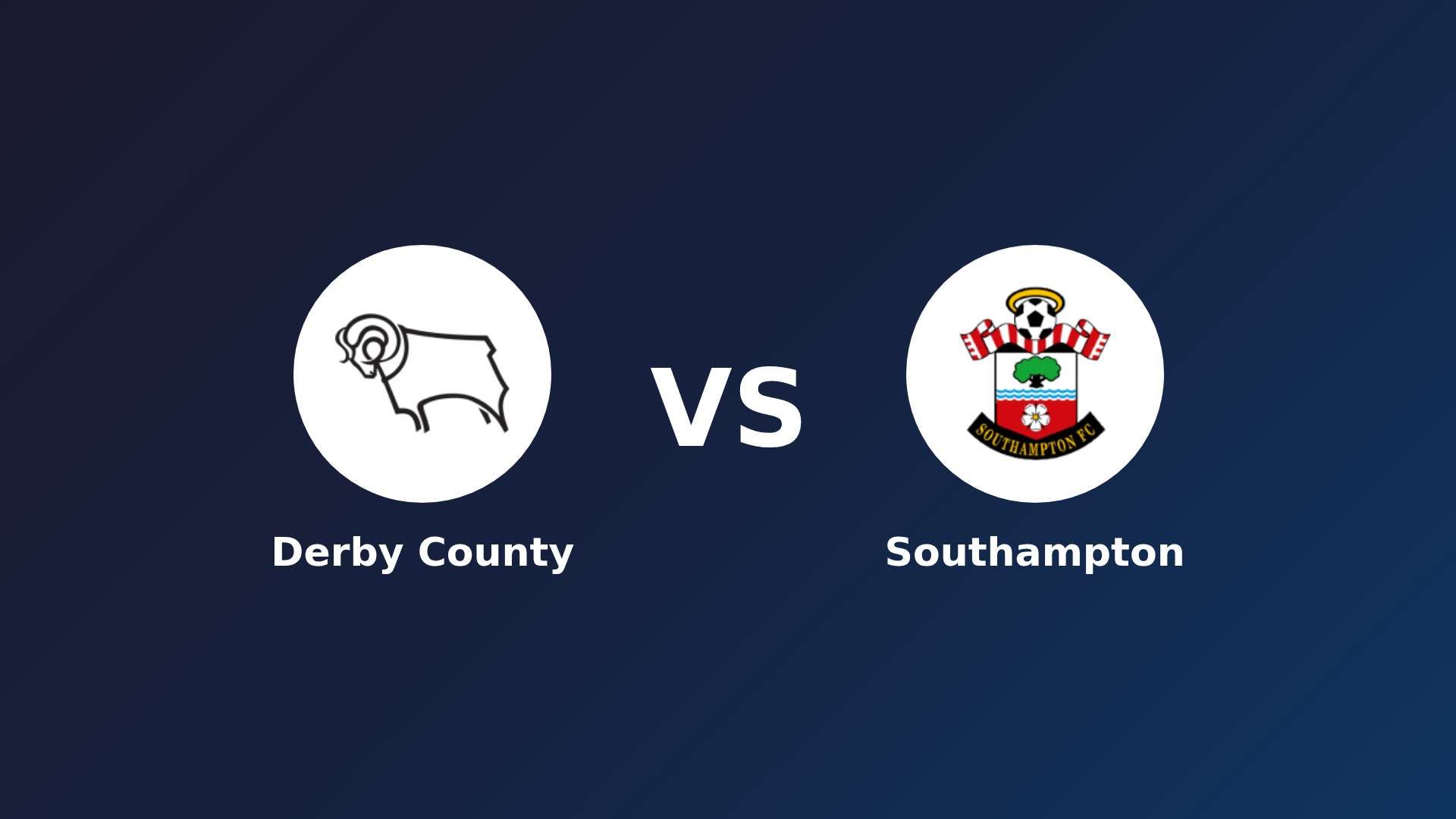 Derby County vs Southampton