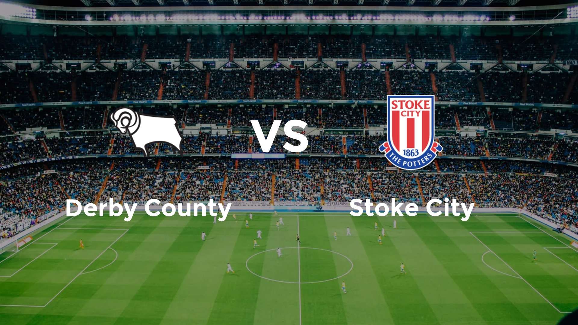 Derby County vs Stoke City
