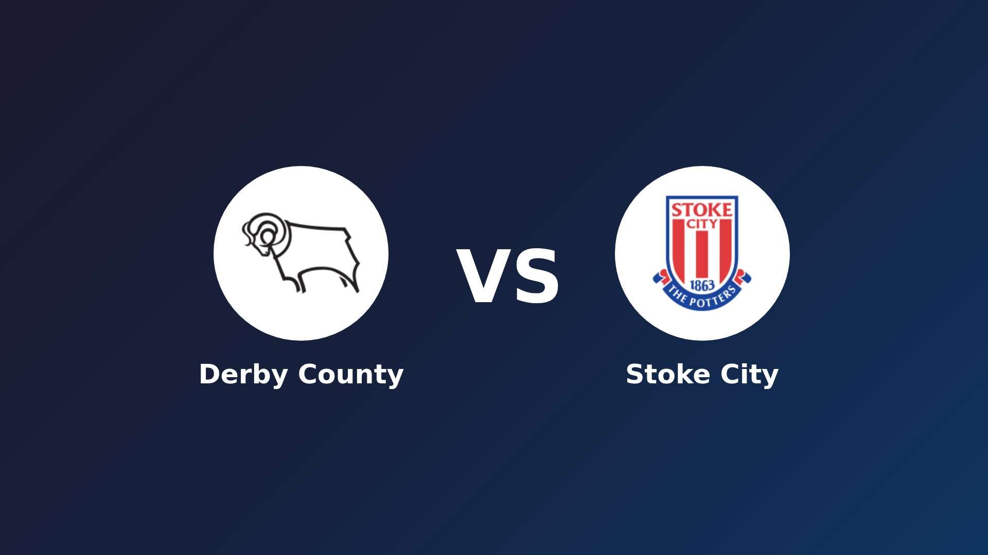 Derby County vs Stoke City