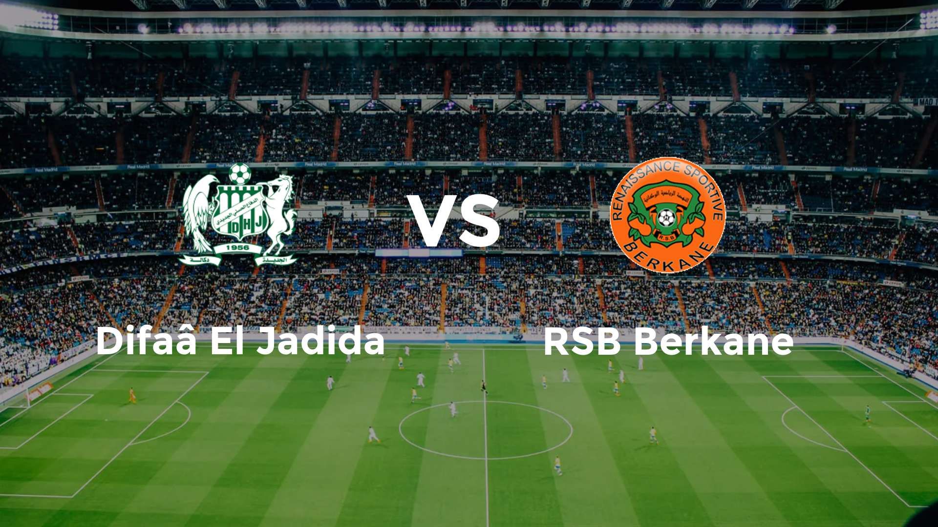 Difaâ El Jadida vs RSB Berkane
