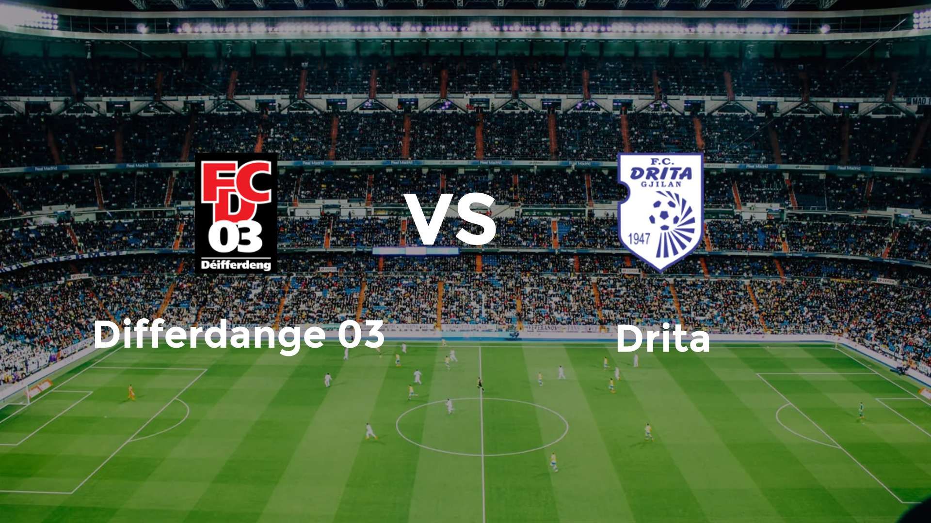 Differdange 03 vs Drita